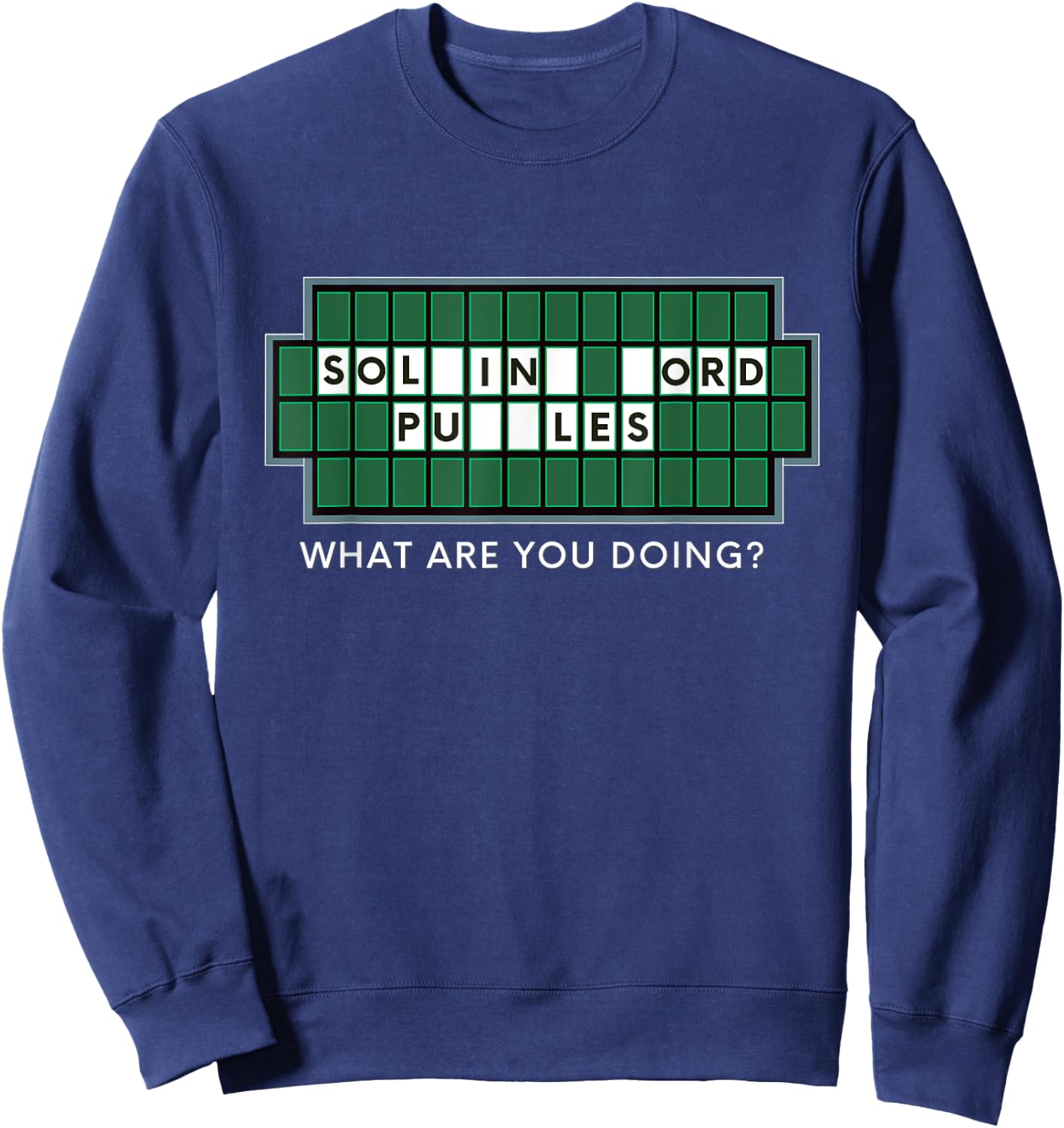 Wheel Lovers and Word Puzzles, Fortune for Game Show Gifts Sweatshirt - Sweatshirt | Navy