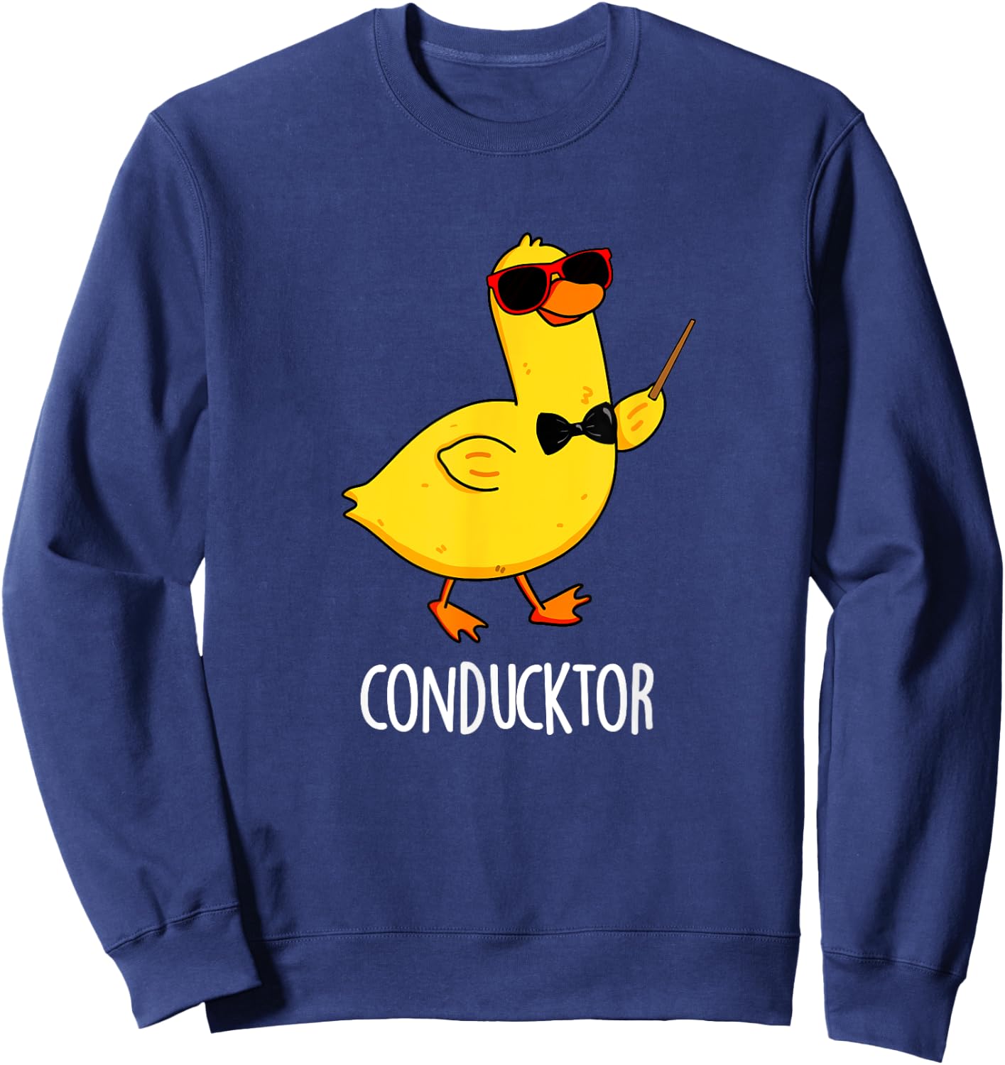 Con-duck-tor Funny Conductor Duck Pun Sweatshirt - Sweatshirt | Navy