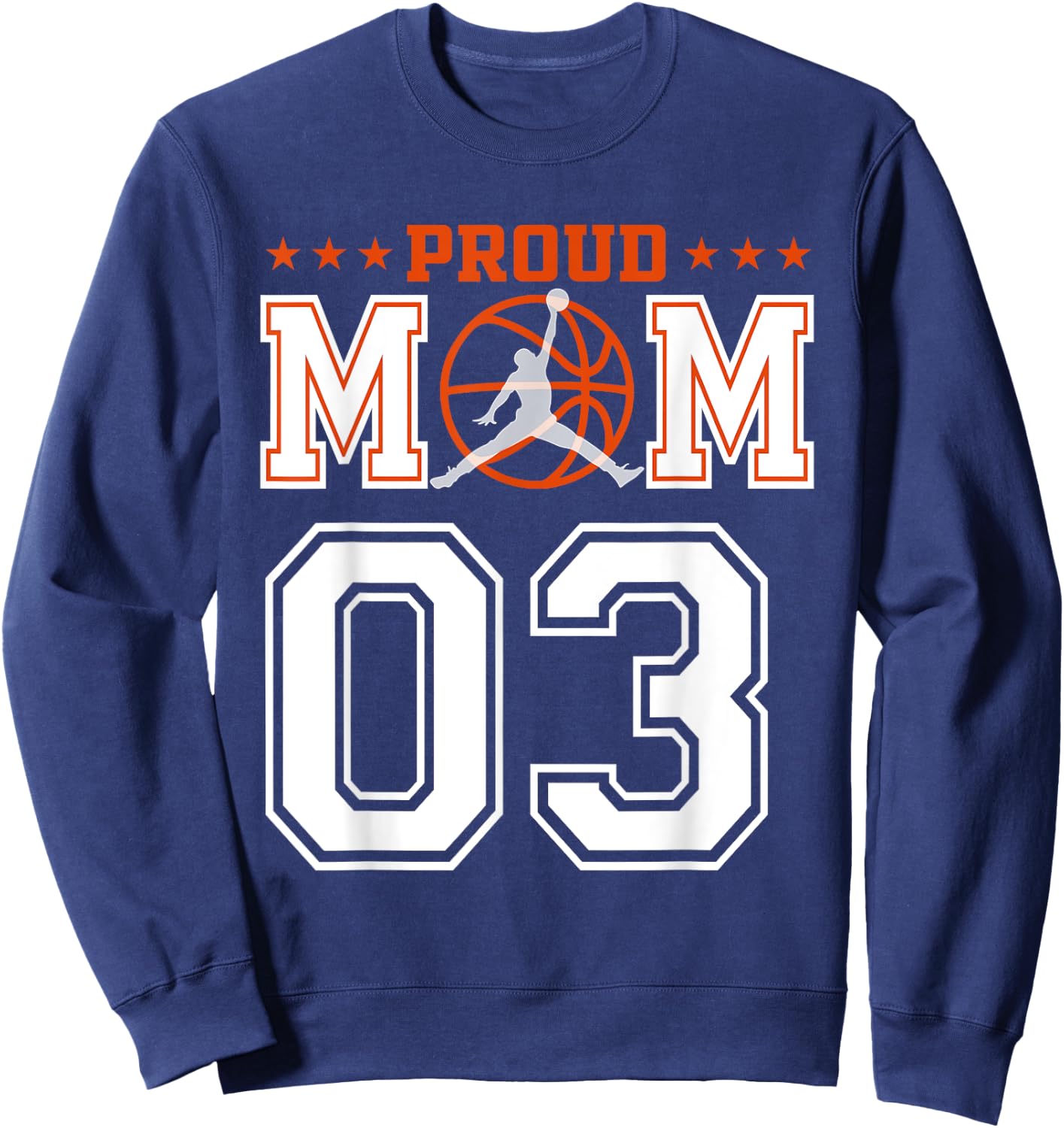 Custom Number 03 Proud Basketball Mom Personalized Sport Lov Sweatshirt - Sweatshirt | Navy