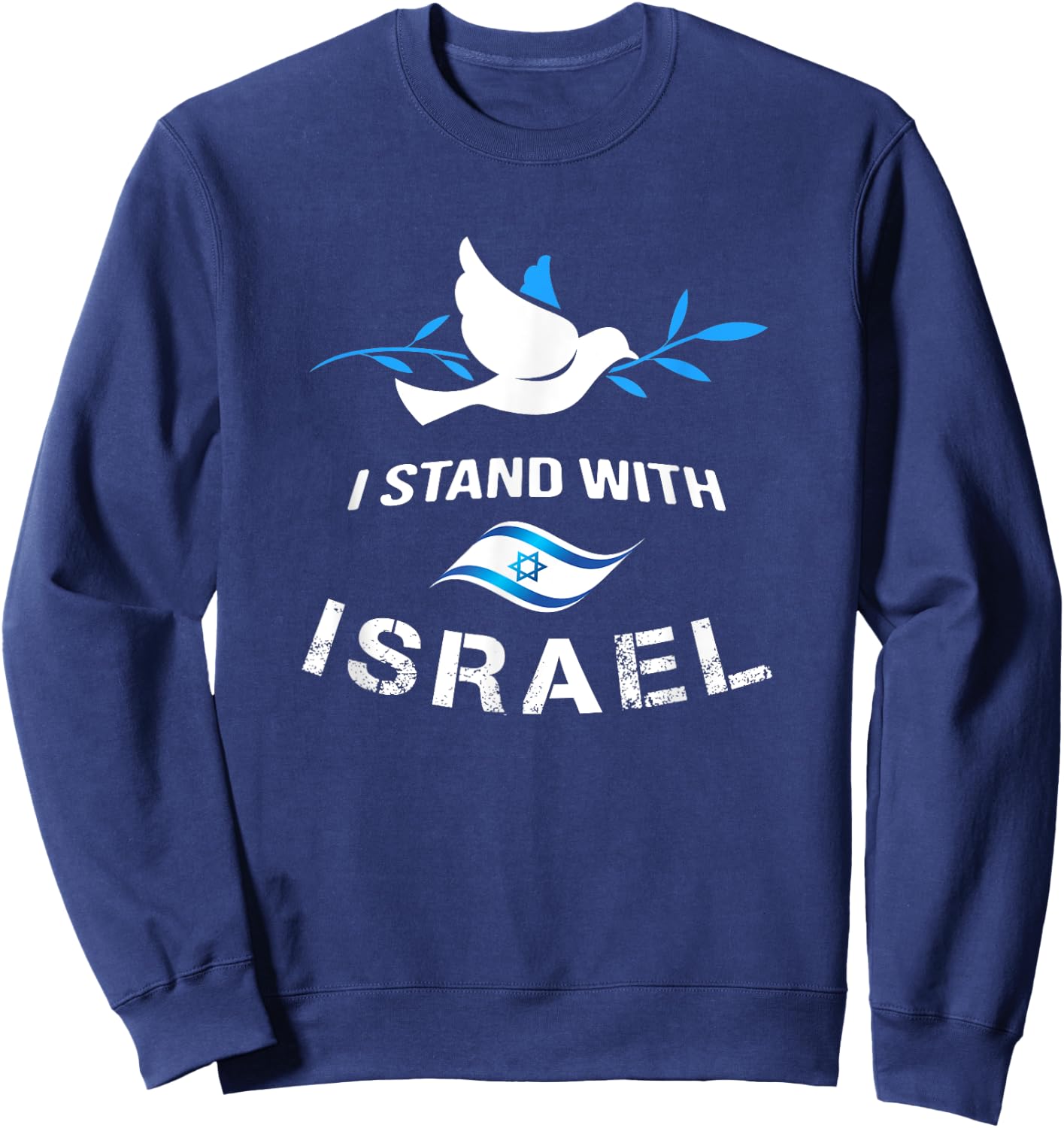 I Stand With Israel Shirts Israeli Flag Jewish Star Of David Sweatshirt - Sweatshirt | Navy