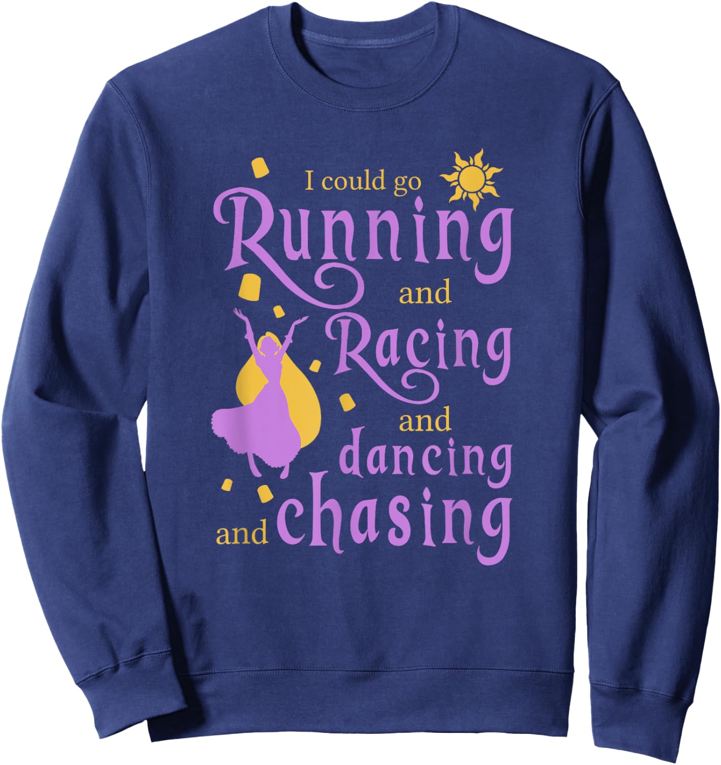 I Could Go Running and Racing and Dancing and Chasing Sweatshirt - Sweatshirt | Navy