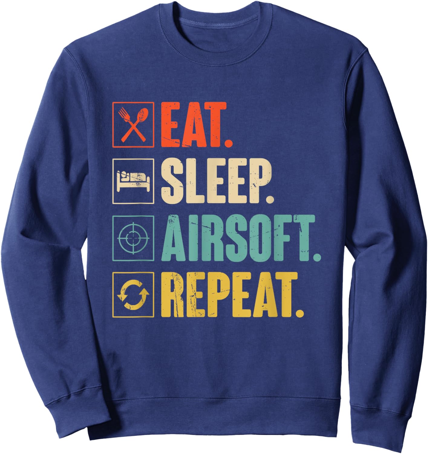 Eat Sleep Airsoft Repeat Funny Air-Soft Sport Gift Sweatshirt - Sweatshirt | Navy
