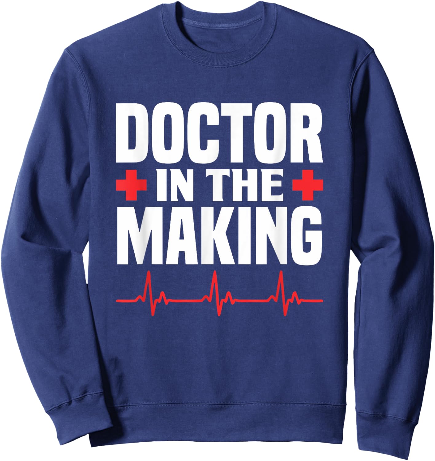 Doctor In The Making Sweatshirt - Sweatshirt | Navy