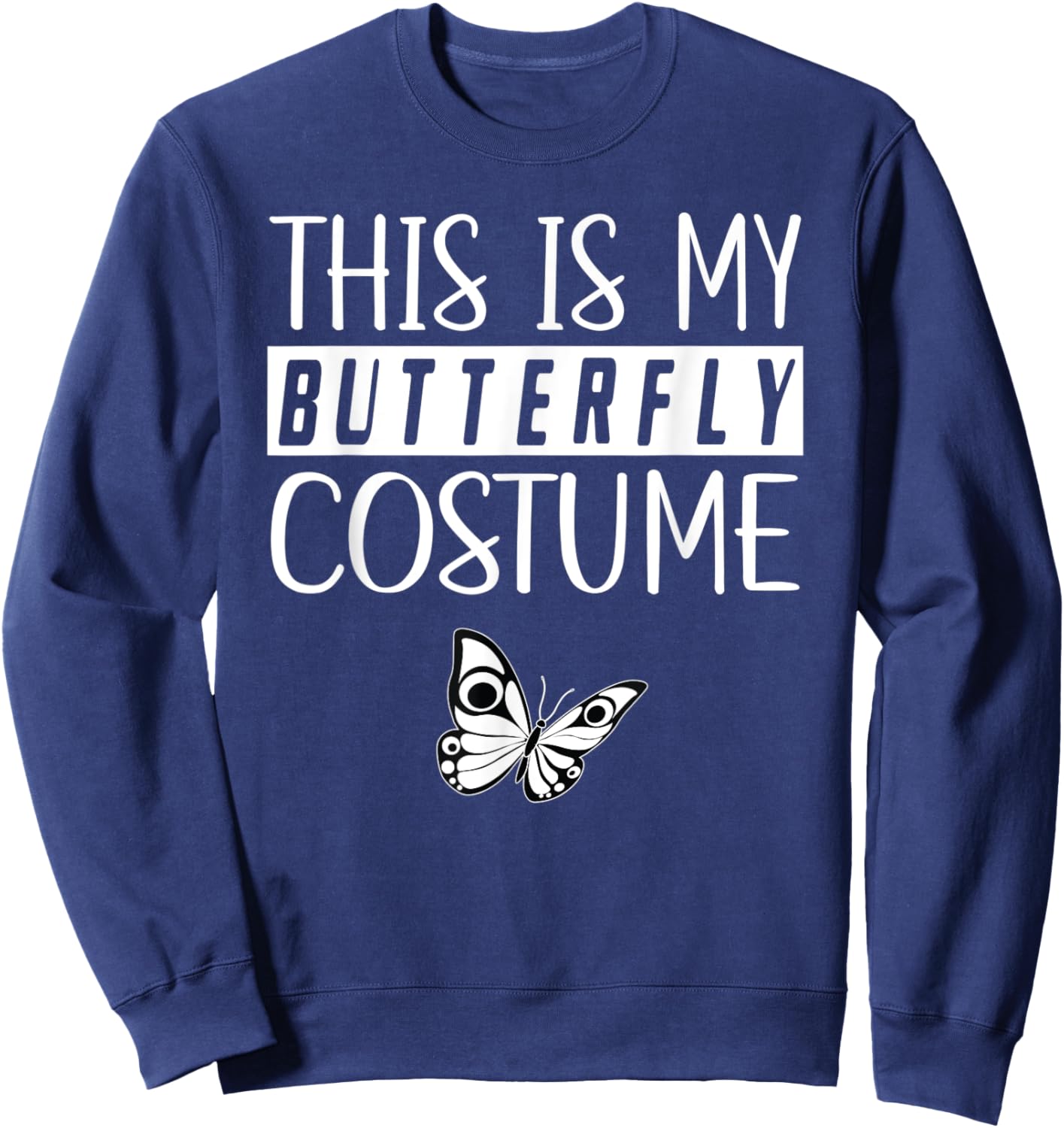 This Is My Butterfly Costume Party Matching Couple Sweatshirt - Sweatshirt | Navy