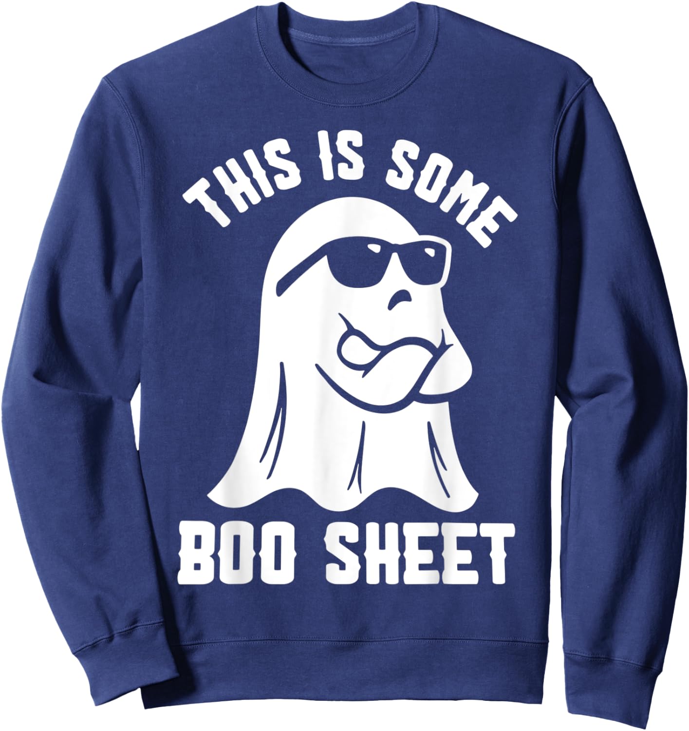 This Is Some Boo Sheet Halloween Ghost Sweatshirt - Sweatshirt | Navy