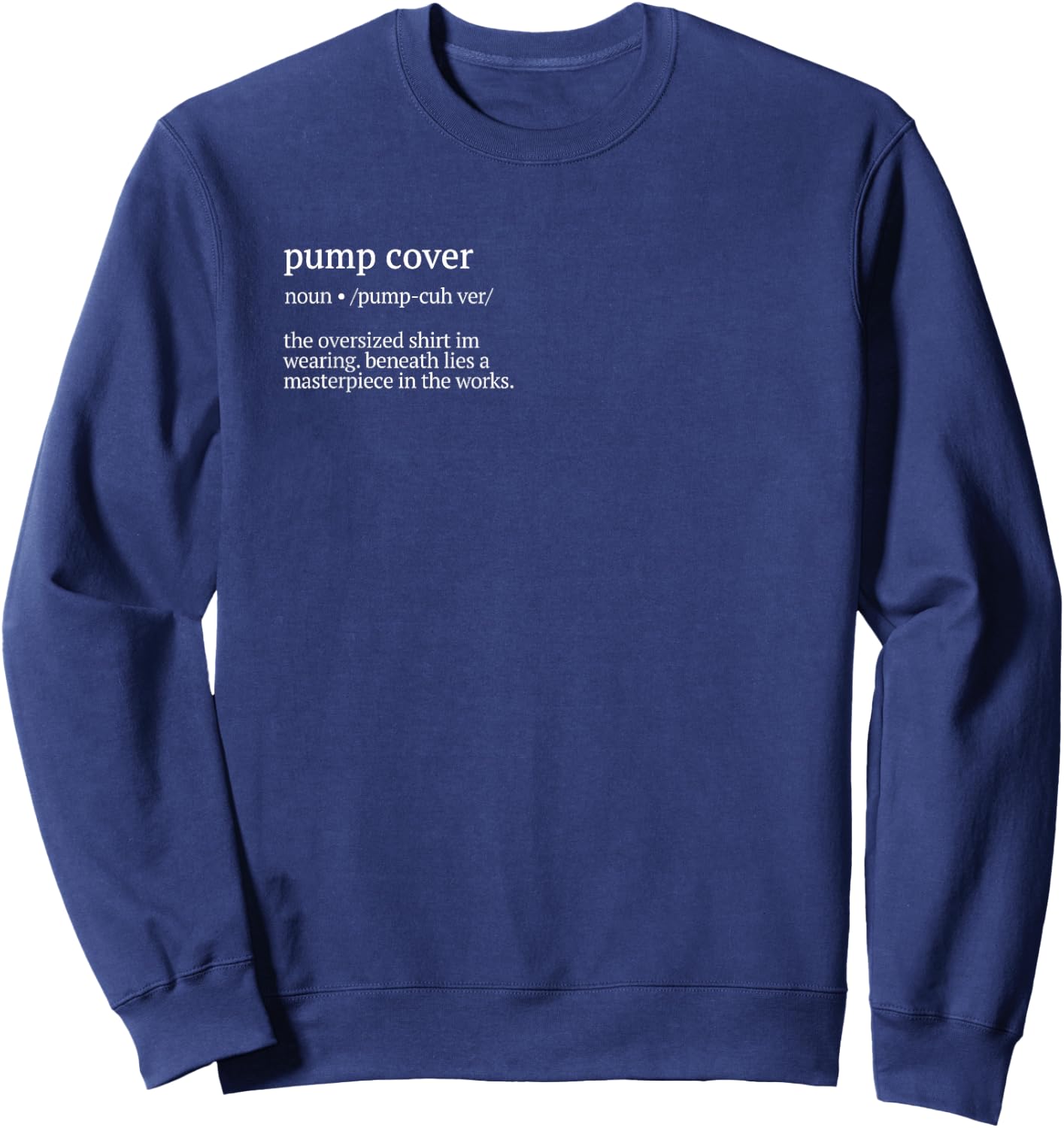 Pump Cover Definition Gym Pump Cover Workout Oversized Sweatshirt - Sweatshirt | Navy