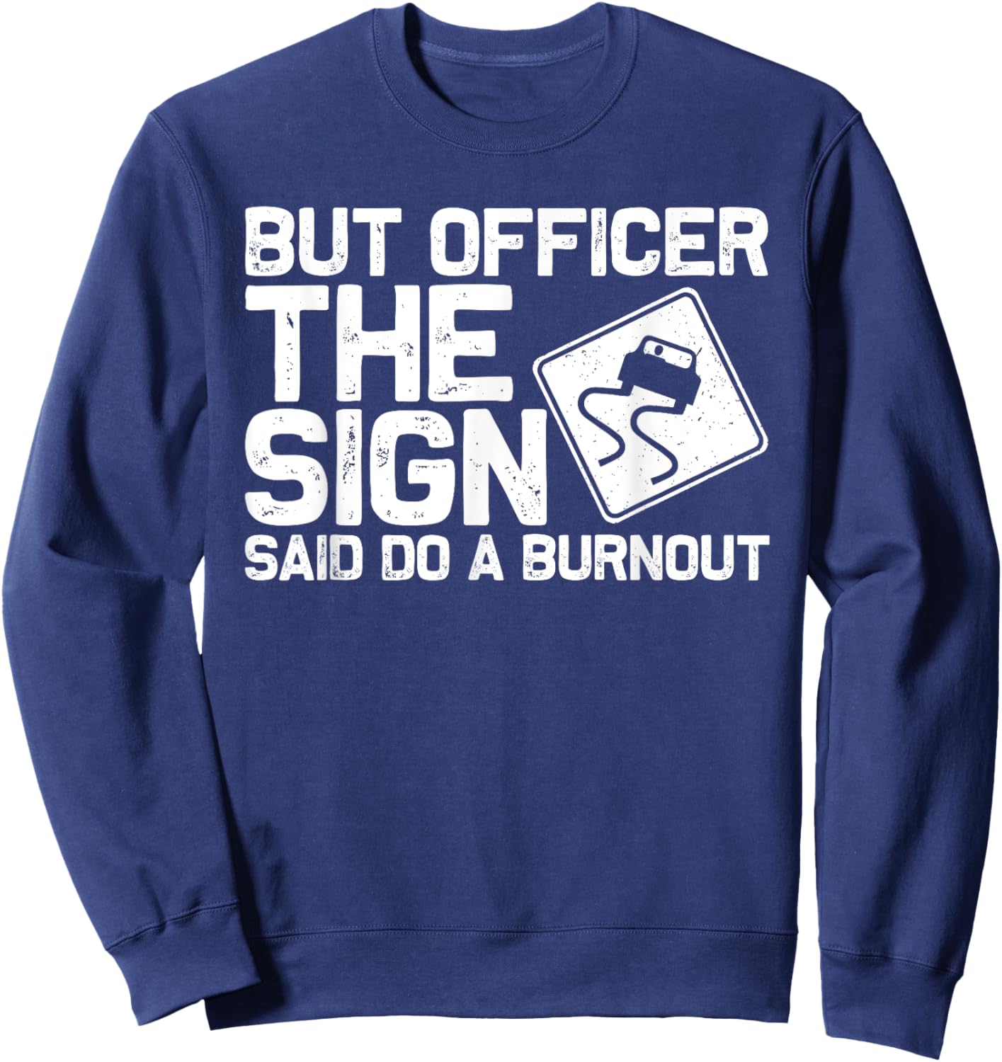 Cool Car Racing Auto Owner Drift Drag Racing Burnout Sweatshirt - Sweatshirt | Navy