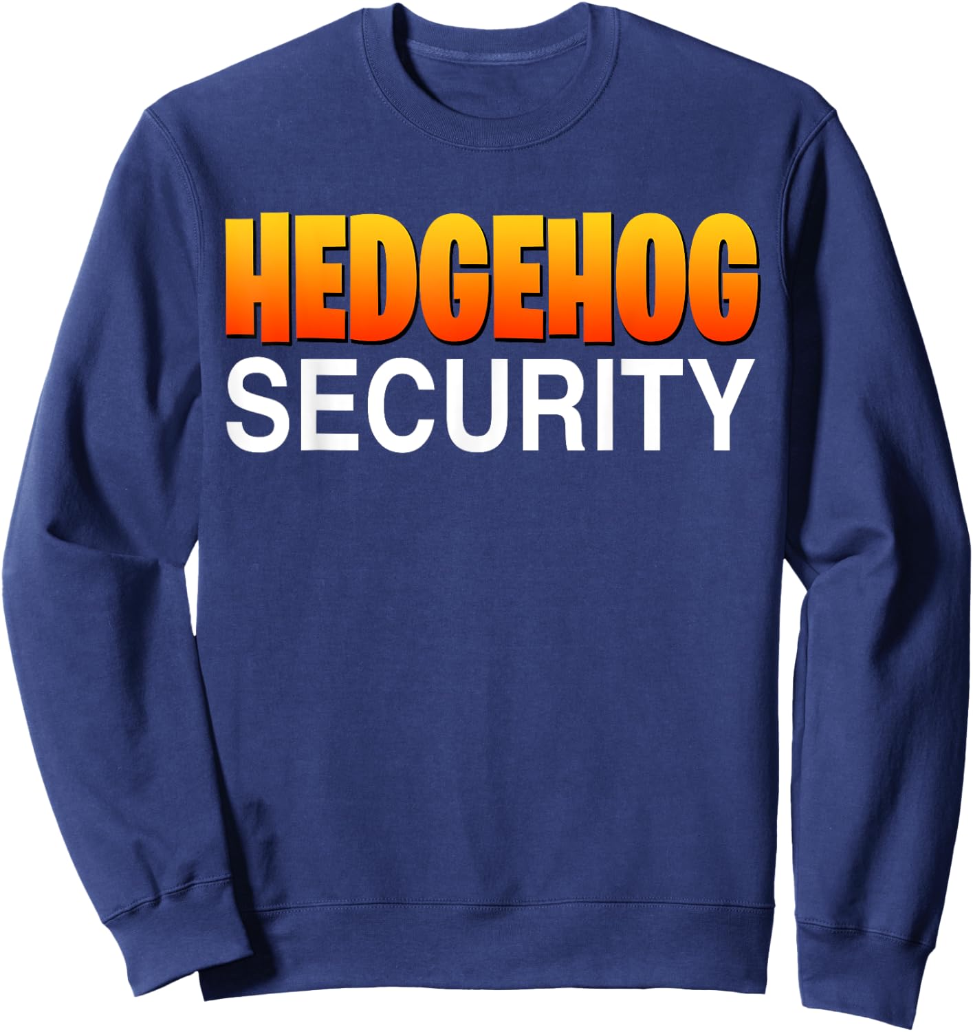 Hedgehog Security Parent Dad Mom Funny Halloween Costume Sweatshirt - Sweatshirt | Navy