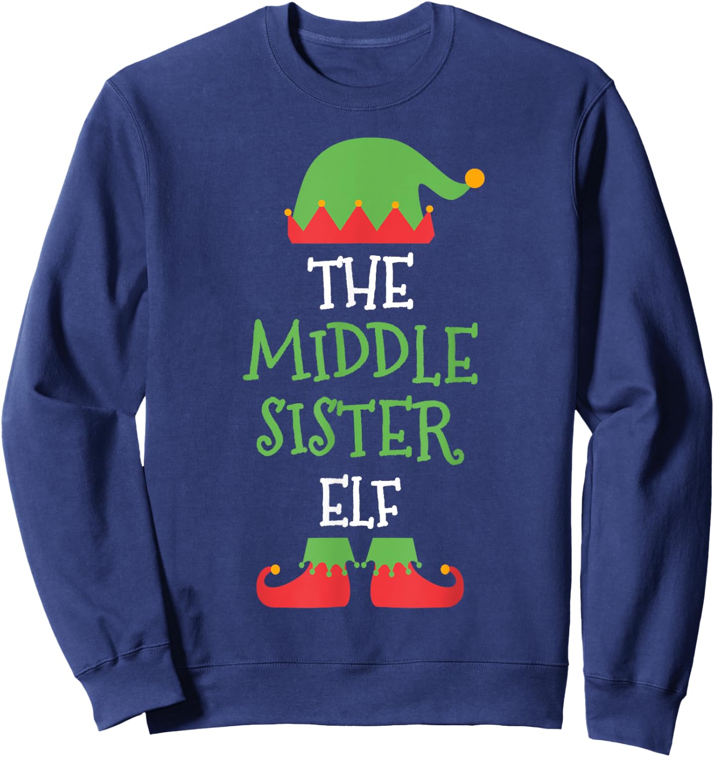 I'm The Middle Sister Elf Christmas Family Matching Group Gi Sweatshirt - Sweatshirt | Navy