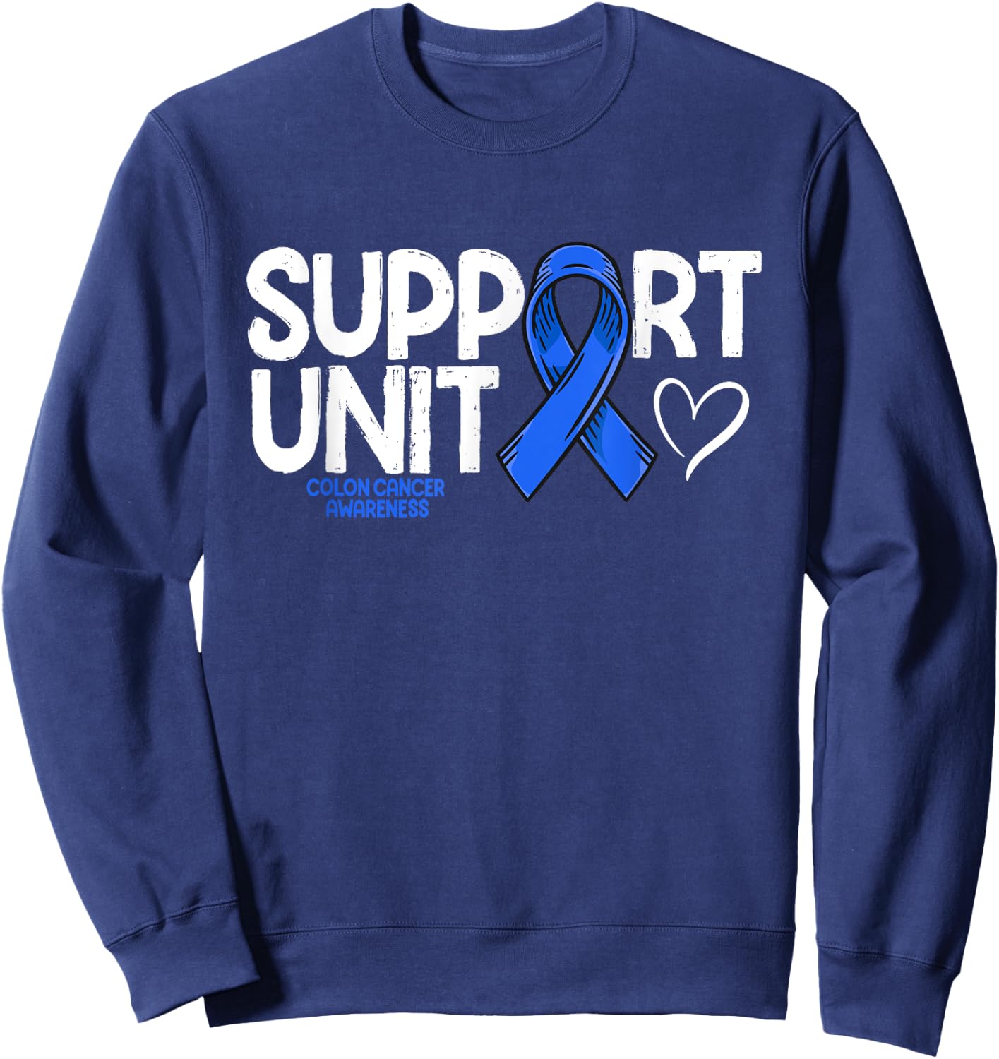 Colon Cancer Support Unit Family Blue Colon Cancer Awareness Sweatshirt - Sweatshirt | Navy