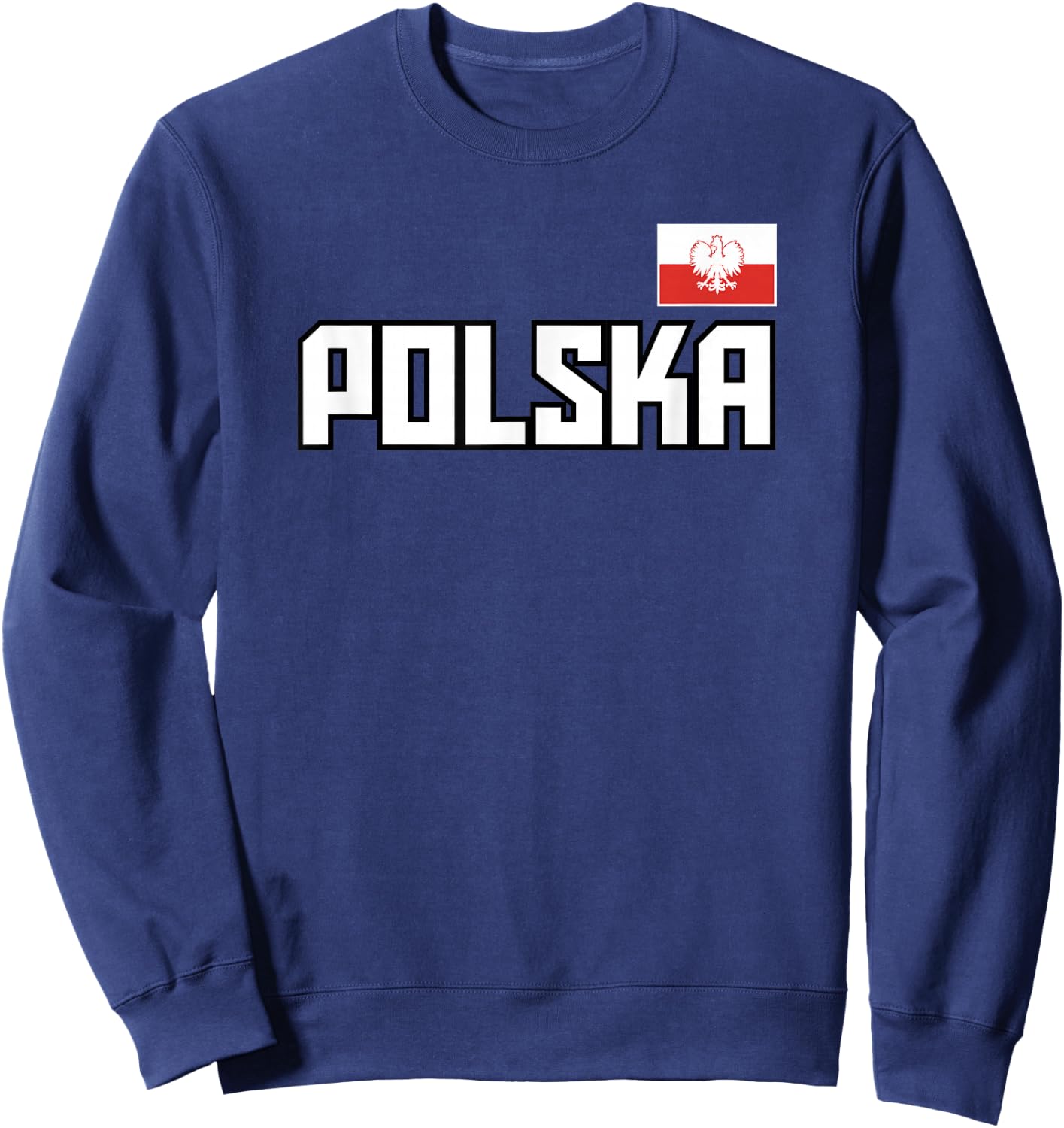 Polska Flag Poland Polish Pride Athletic Style Country Sweatshirt - Sweatshirt | Navy