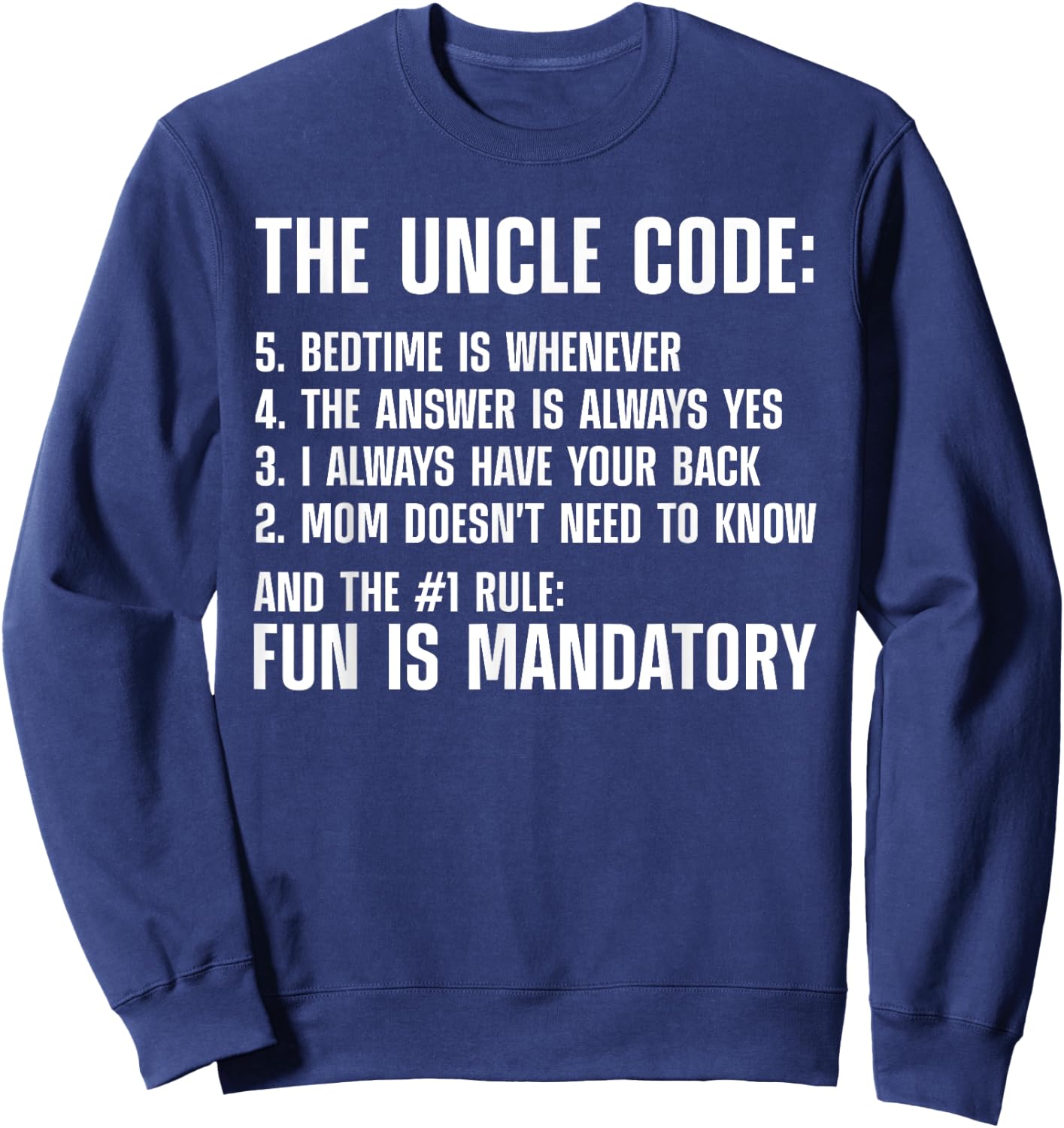 Uncle Code Art First Time Uncle Brother Nephew Niece Sweatshirt - Sweatshirt | Navy