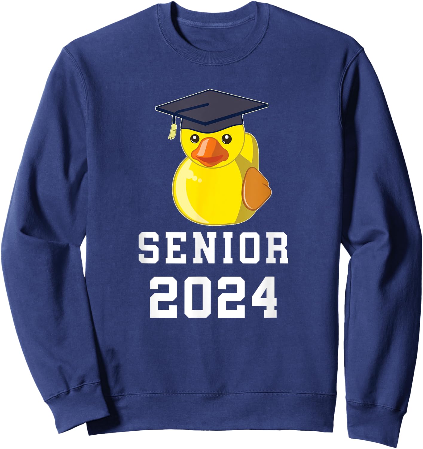 Rubber Duck Senior 2024 Graduate School & College Graduation Sweatshirt - Sweatshirt | Navy
