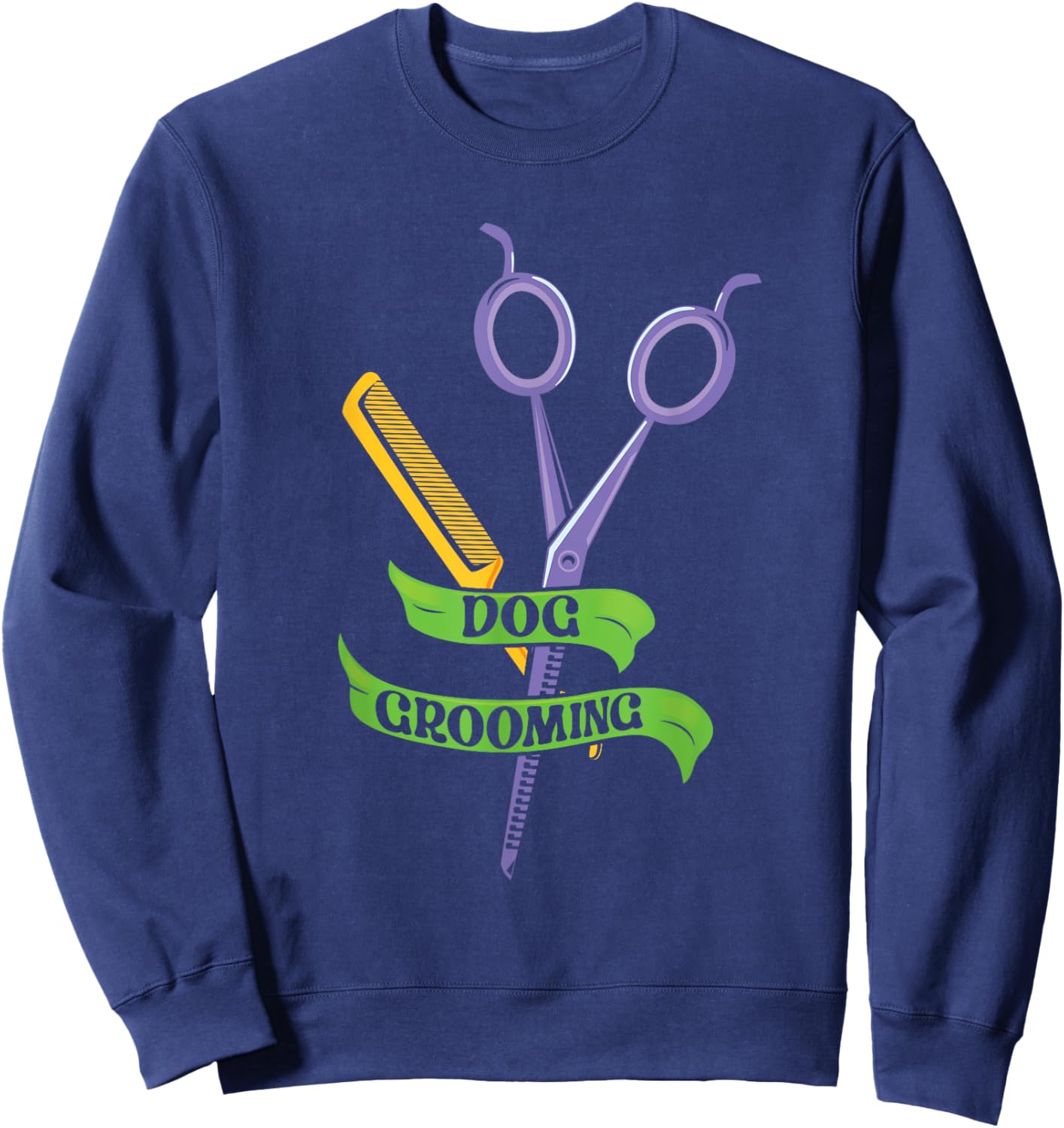 Dog Grooming Job Groomer Dogs Men Women Sweatshirt - Sweatshirt | Navy