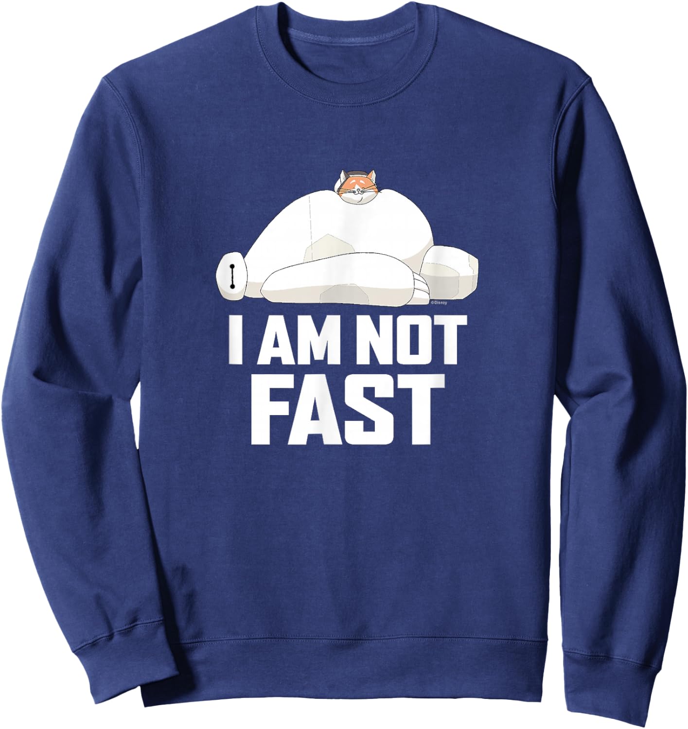 Big Hero 6 - I Am Not Fast Sweatshirt - Sweatshirt | Navy