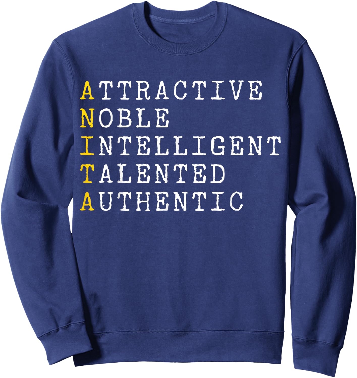 Anita Personalized, Anita Name, Girl Woman Anita Sweatshirt - Sweatshirt | Navy