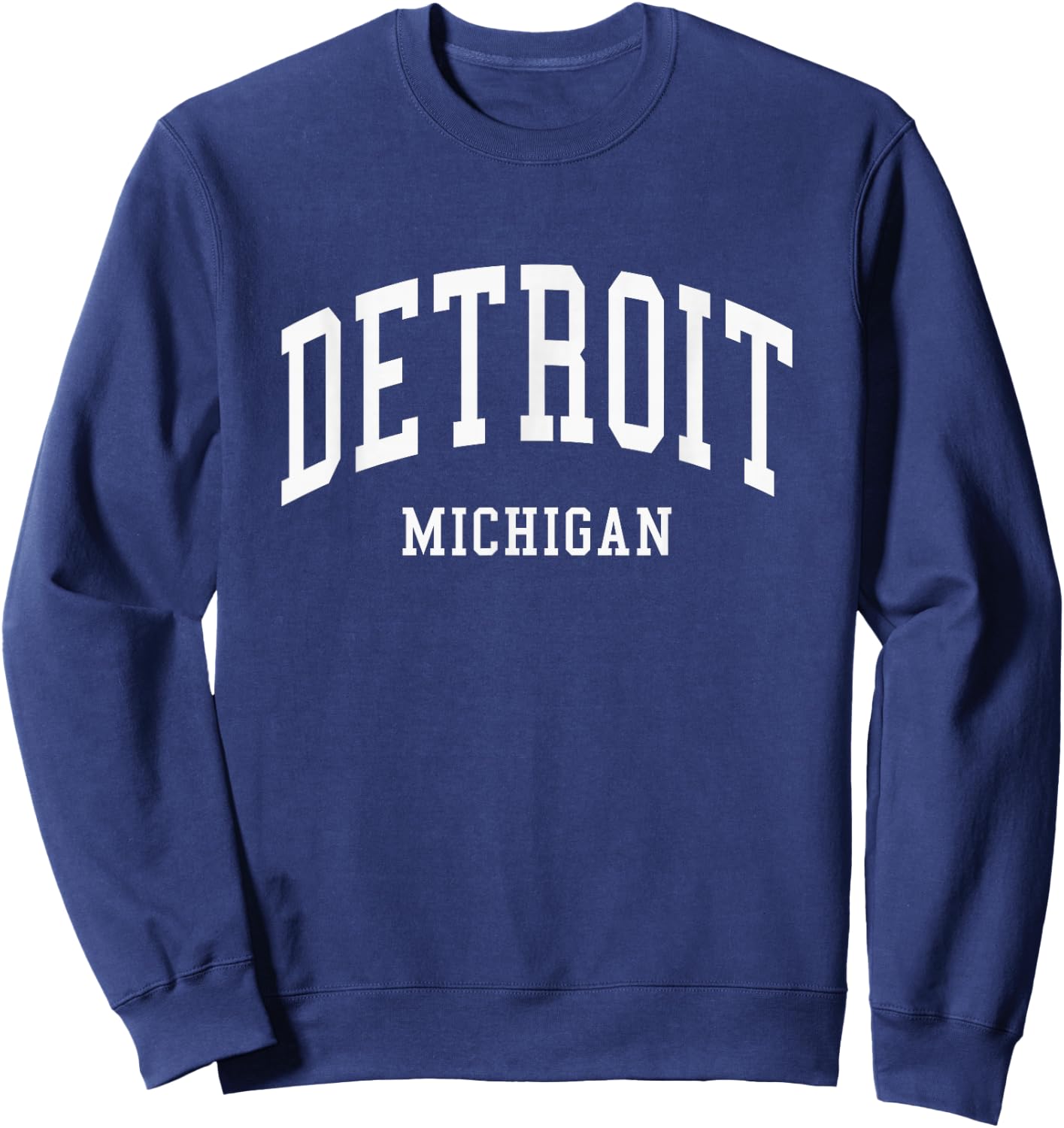 Detroit - Michigan - Throwback Design - Classic Sweatshirt - Sweatshirt | Navy