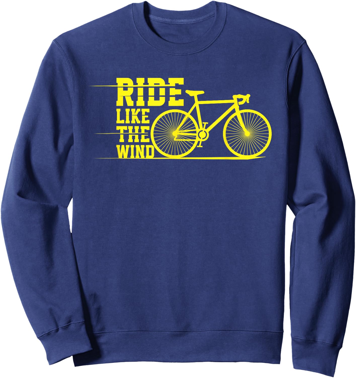 Ride Like the Wind | Cycling MTB BMX | Cyclists Sweatshirt - Sweatshirt | Navy