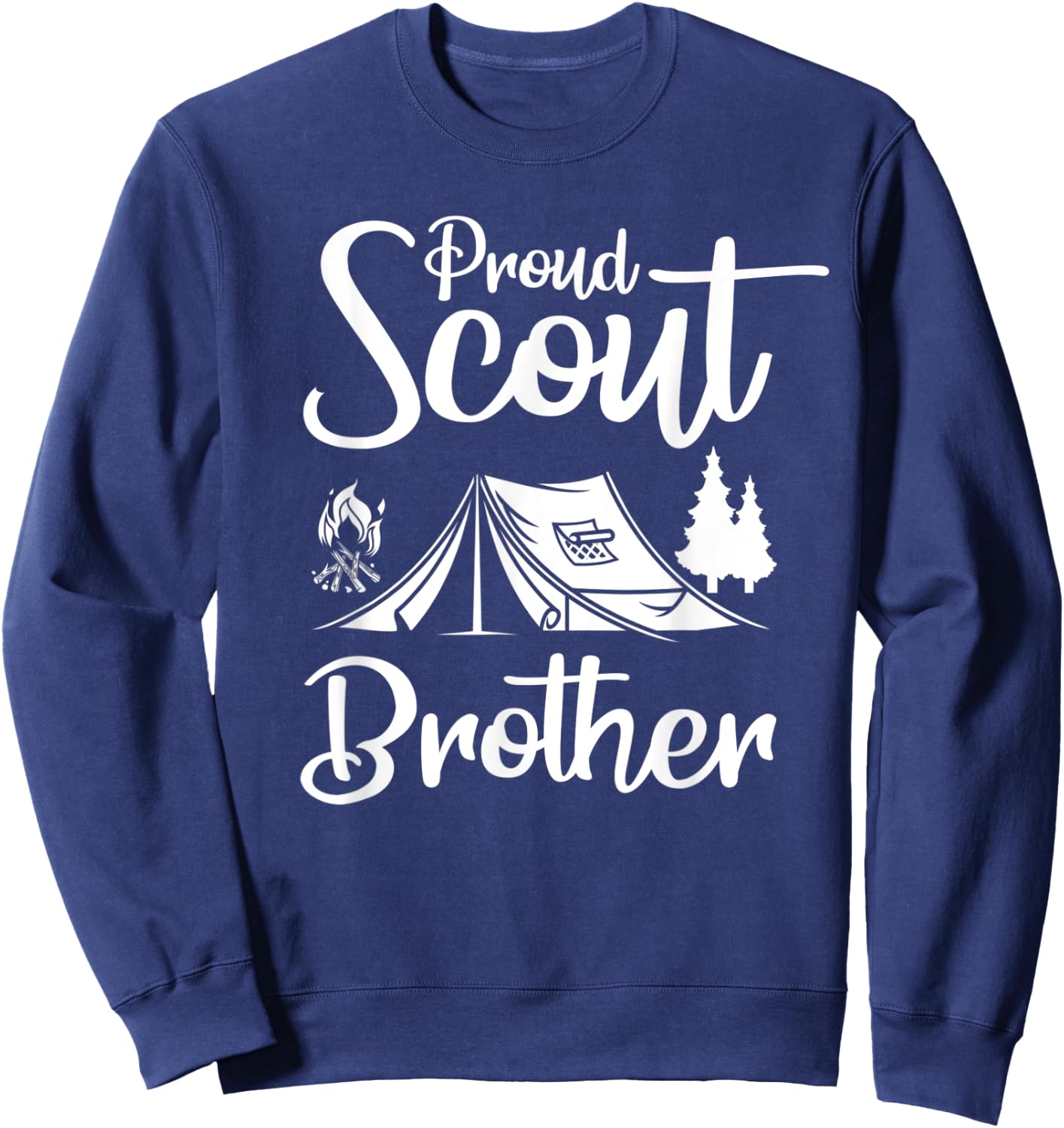 Proud Scout Brother Camping Scouting Tent Scout Leader Sweatshirt - Sweatshirt | Navy