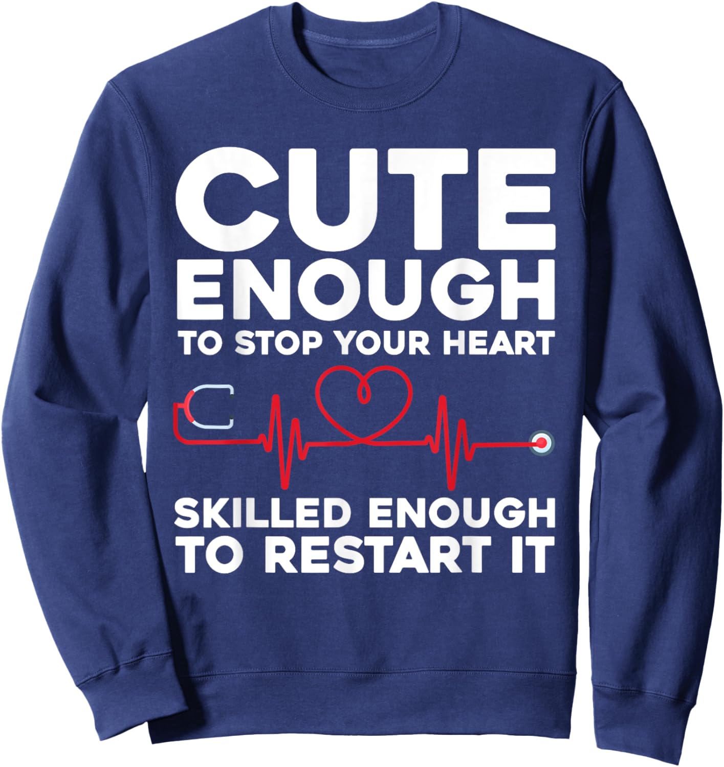 Funny Nurse Design Women Registered Nurse Nursing Sweatshirt - Sweatshirt | Navy