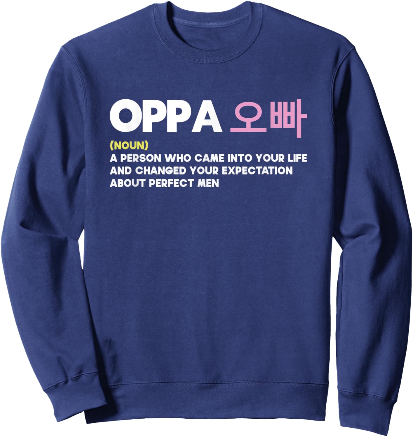 Oppa Korean Definition | KPOP Sweatshirt - Sweatshirt | Navy