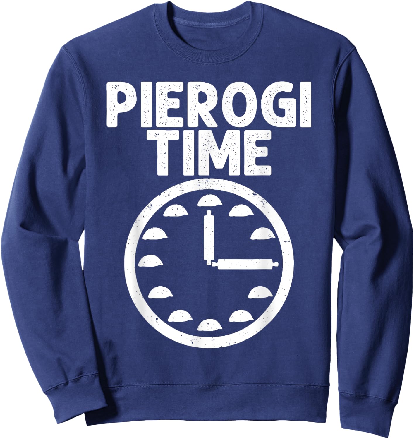 Funny Pierogi Art Men Women Polish Pride Poland Pierogi Food Sweatshirt - Sweatshirt | Navy