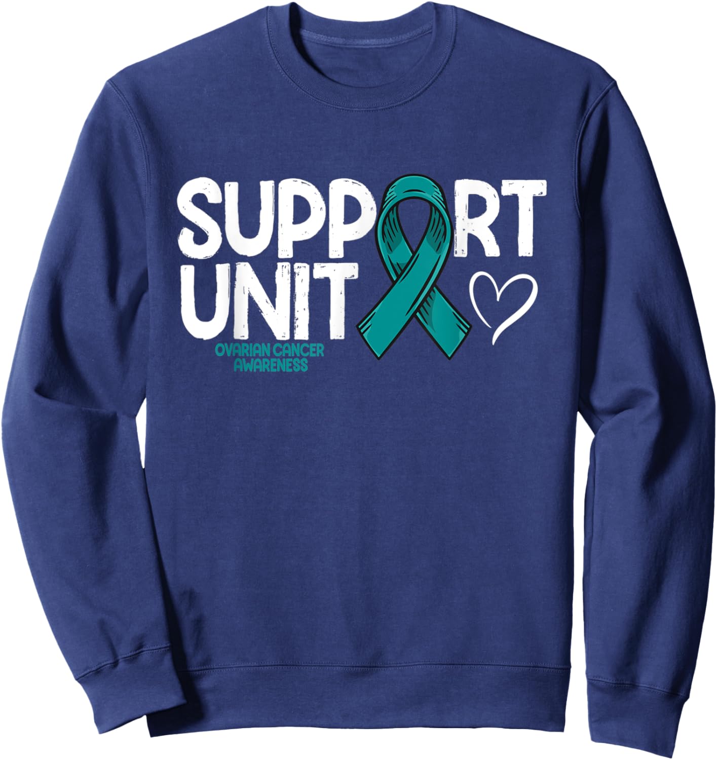 Ovarian Cancer Support Unit Ovarian Cancer Awareness Sweatshirt - Sweatshirt | Navy