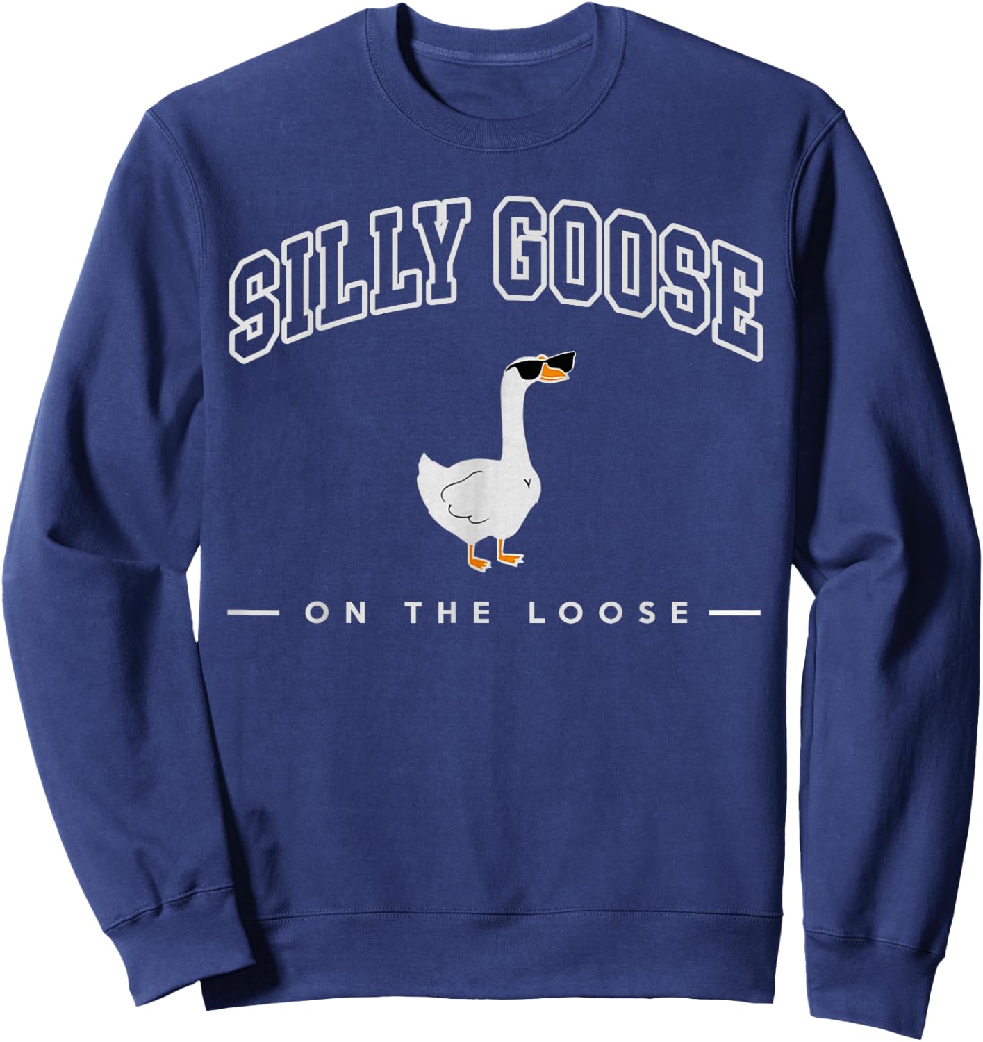 Silly Goose Shirt, Graphic Men, Funny Shirts Sweatshirt - Sweatshirt | Navy