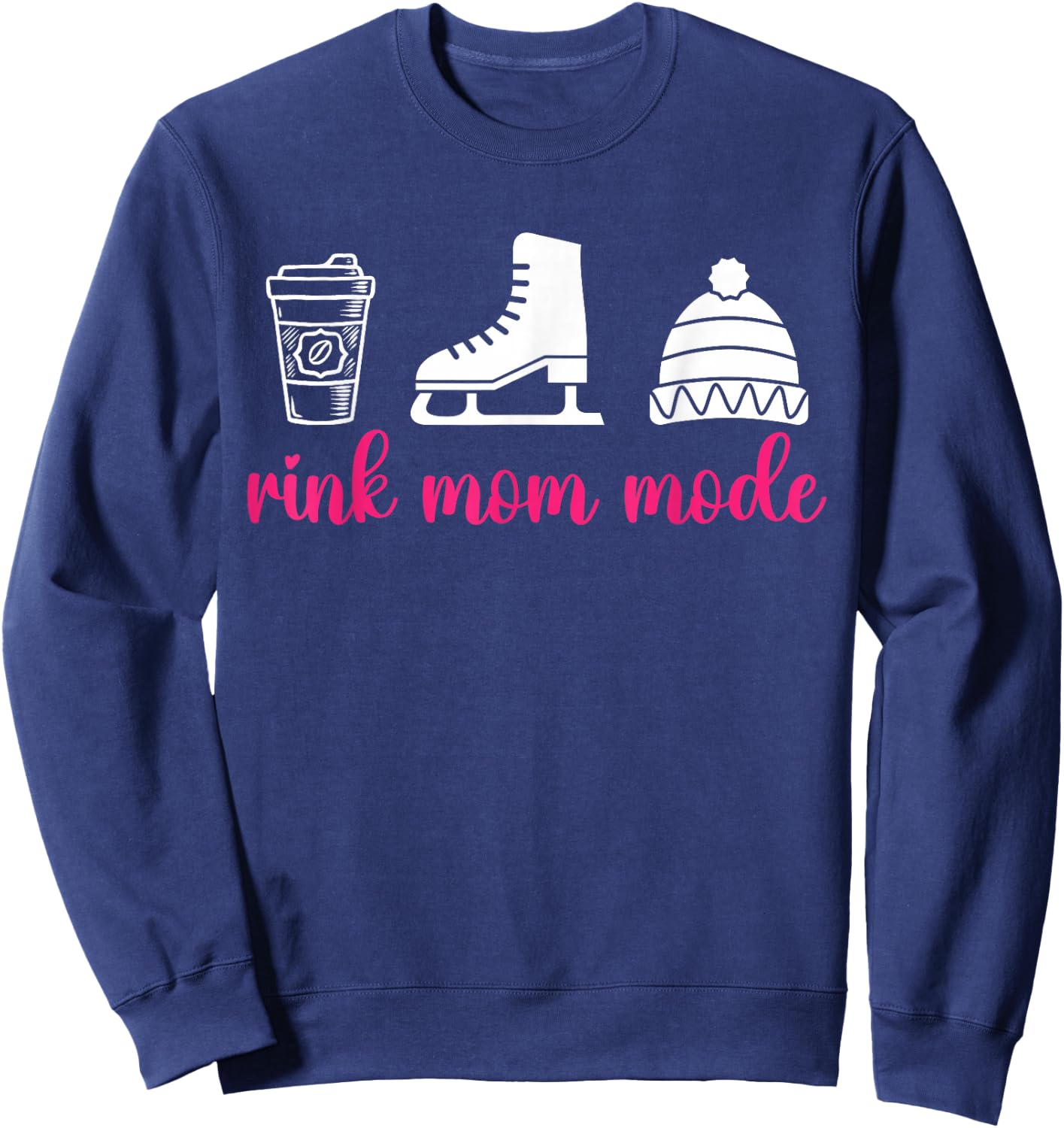 Rink Mom Mode Figure Skating Mom Of A Figure Skater Mama Sweatshirt - Sweatshirt | Navy