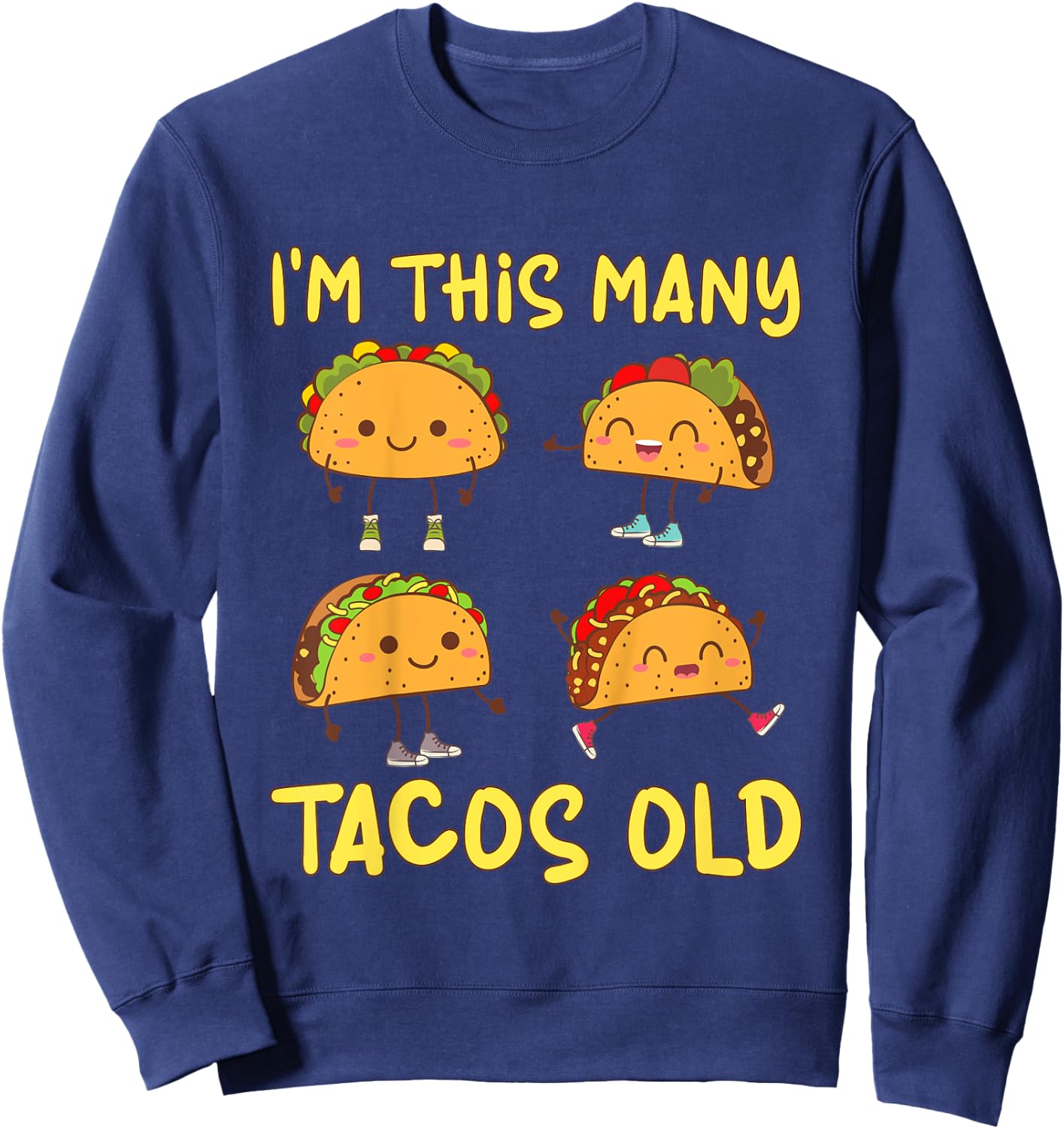 Kids 4 Years Old Boy Tacos Old 4th Birthday Kids Sweatshirt - Sweatshirt | Navy