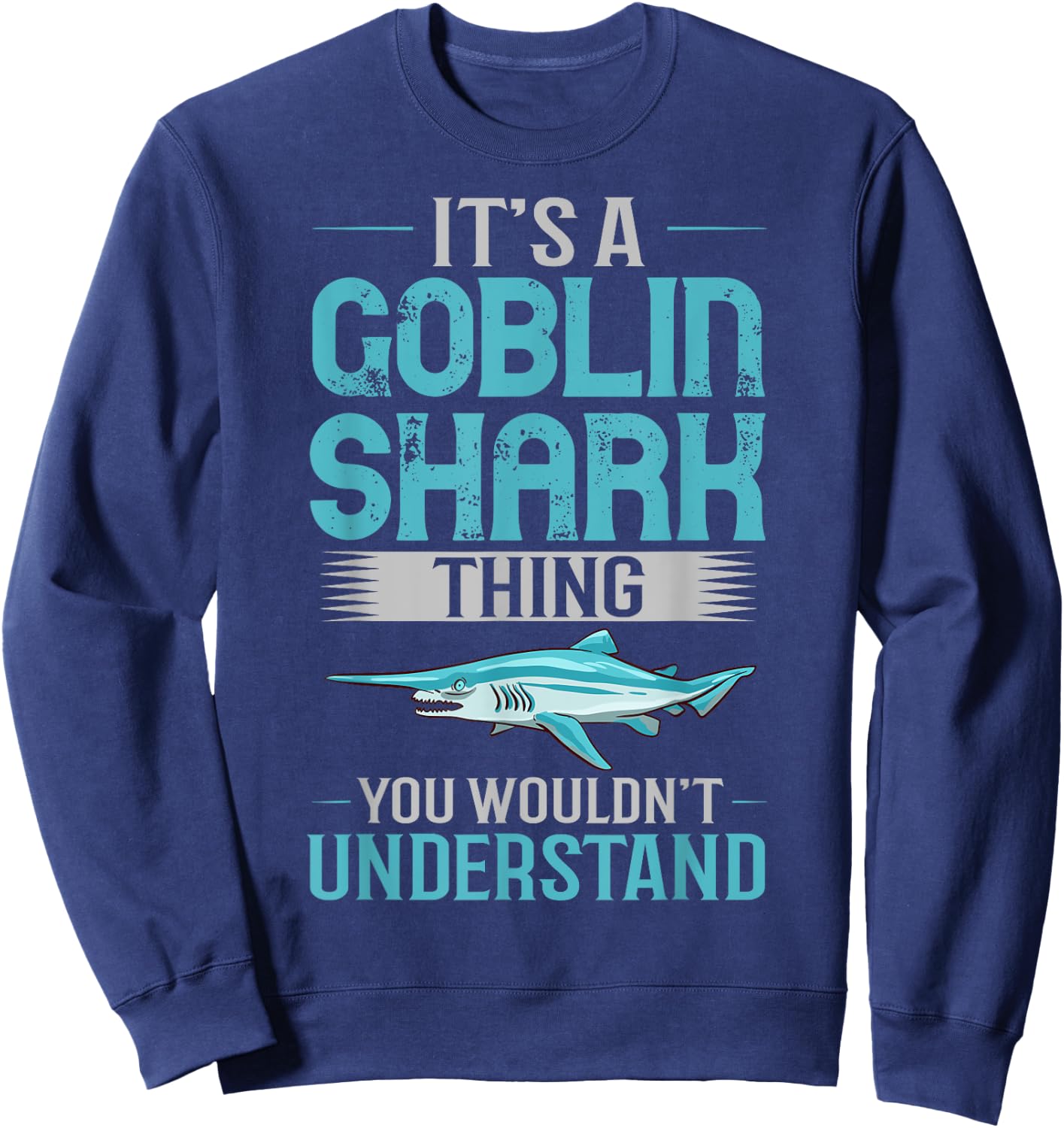 Goblin Shark Animal Tooth Funny Ocean Sweatshirt - Sweatshirt | Navy