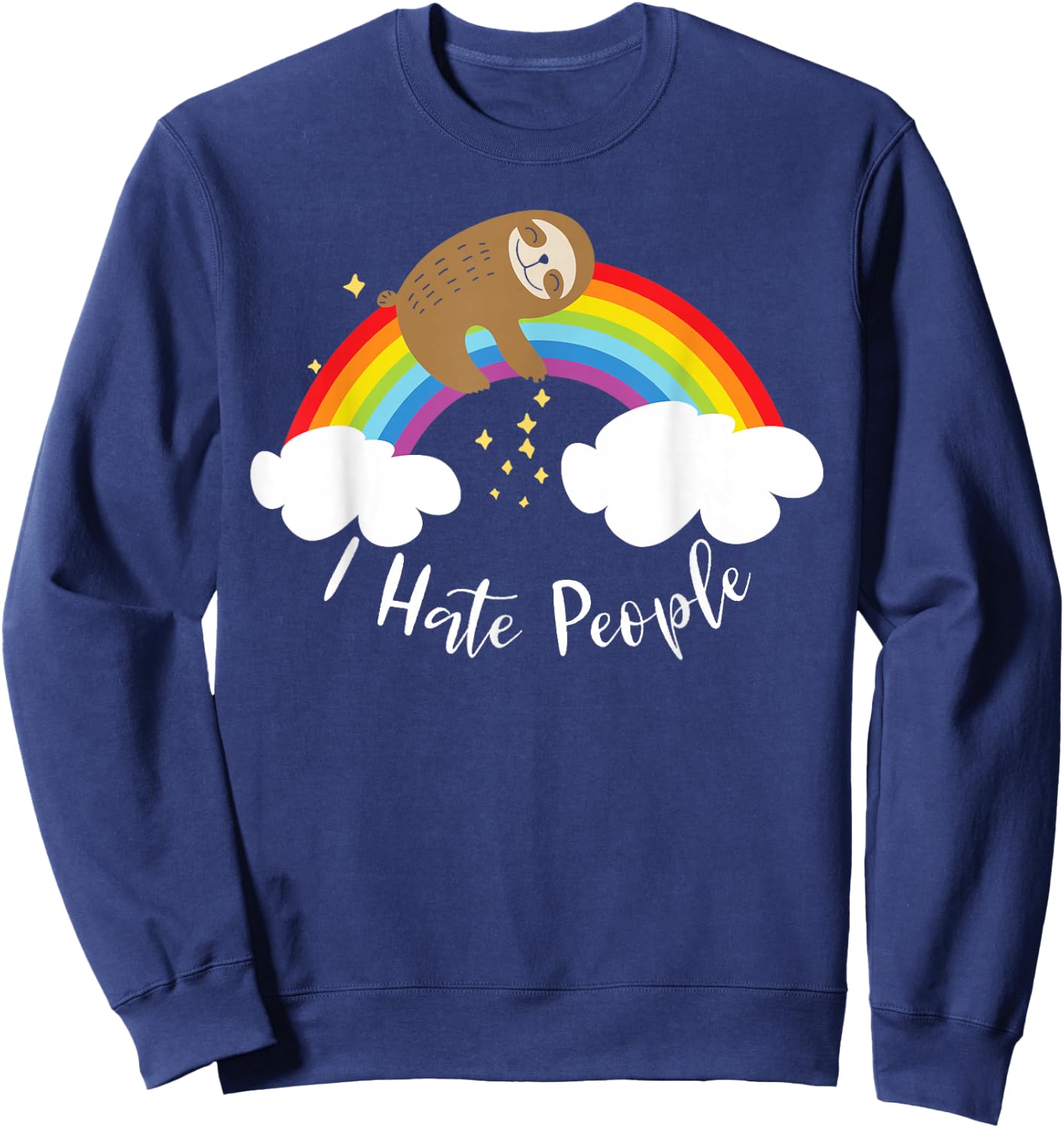 Cute Sloth - I Hate People Sweatshirt - Sweatshirt | Navy