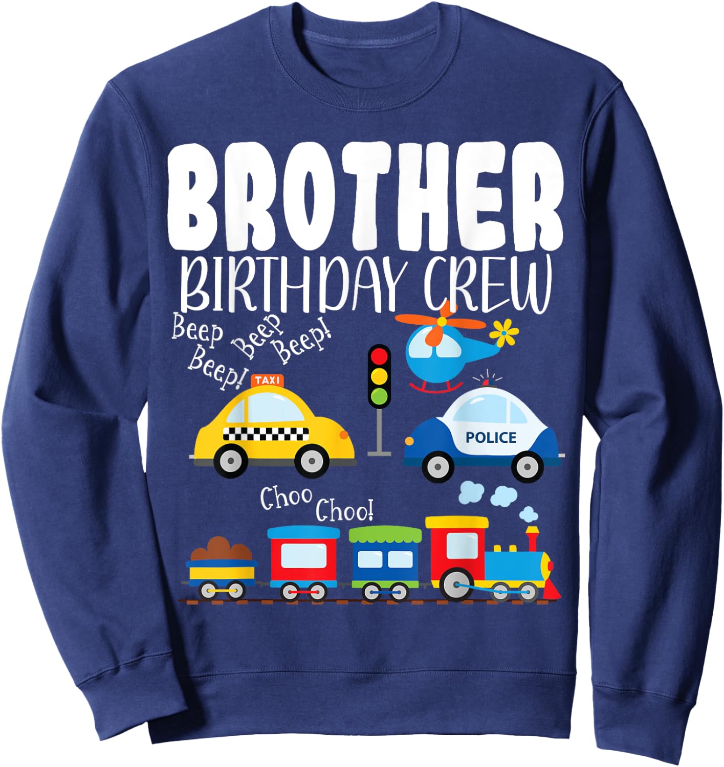 Brother Birthday Crew Trucks Train Birthday Party Toddler Sweatshirt - Sweatshirt | Navy