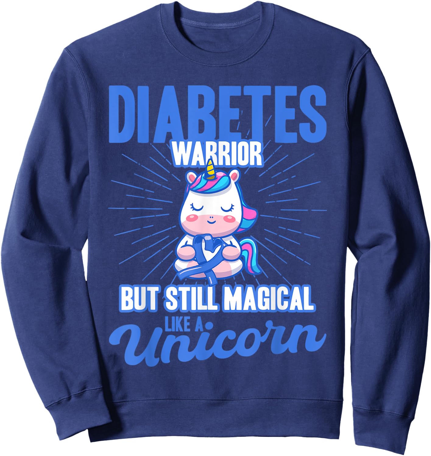 Magical Like A Unicorn Diabetes Awareness Sweatshirt - Sweatshirt | Navy