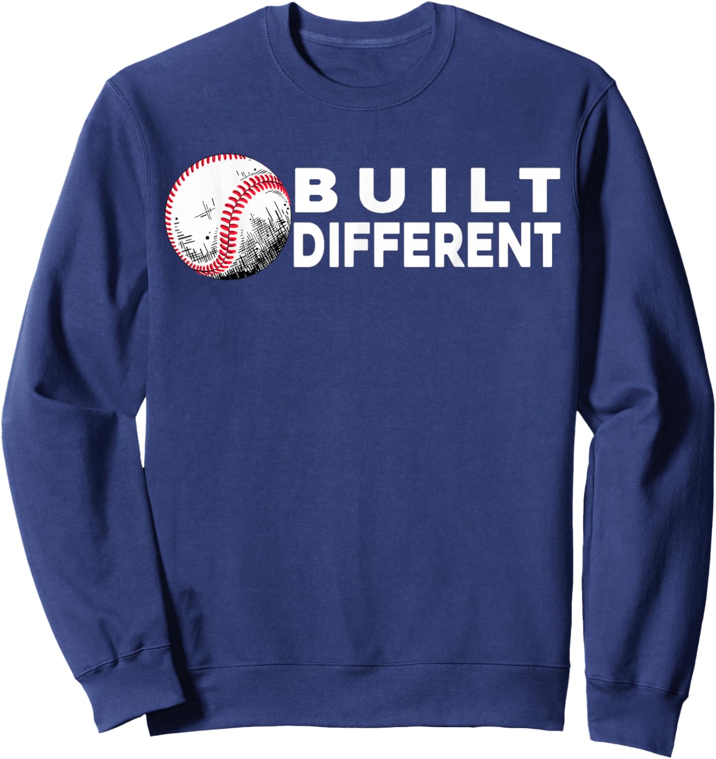 Built Different - Baseball Awsome Sweatshirt - Sweatshirt | Navy