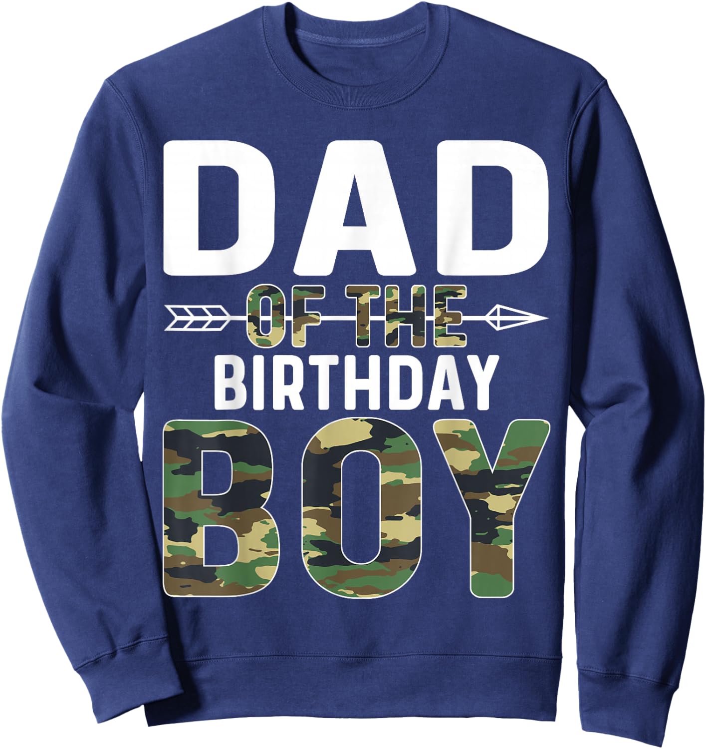 Camouflage Dad of the Birthday Boy Sweatshirt - Sweatshirt | Navy