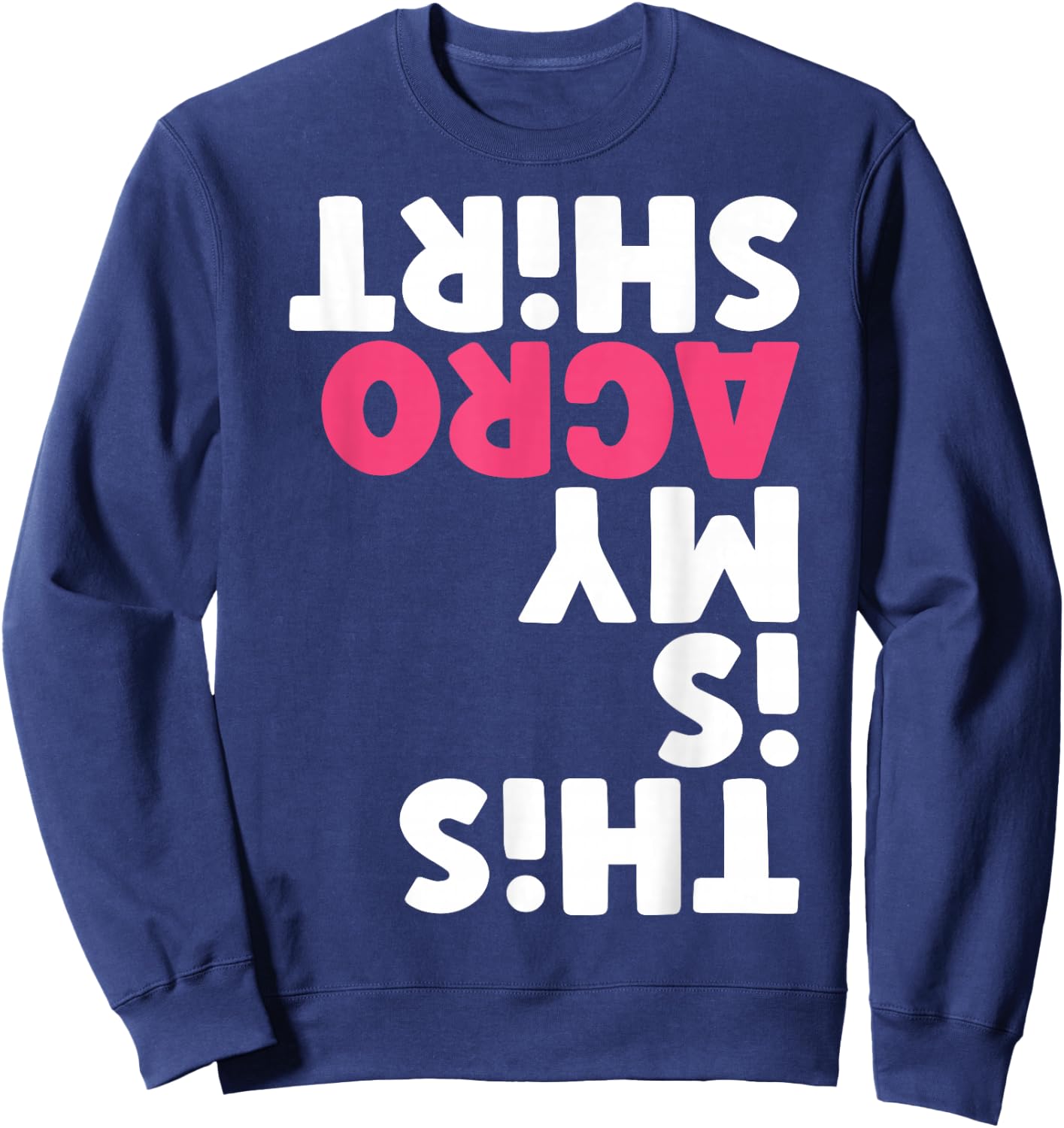this my Acro Dance Sweatshirt - Sweatshirt | Navy