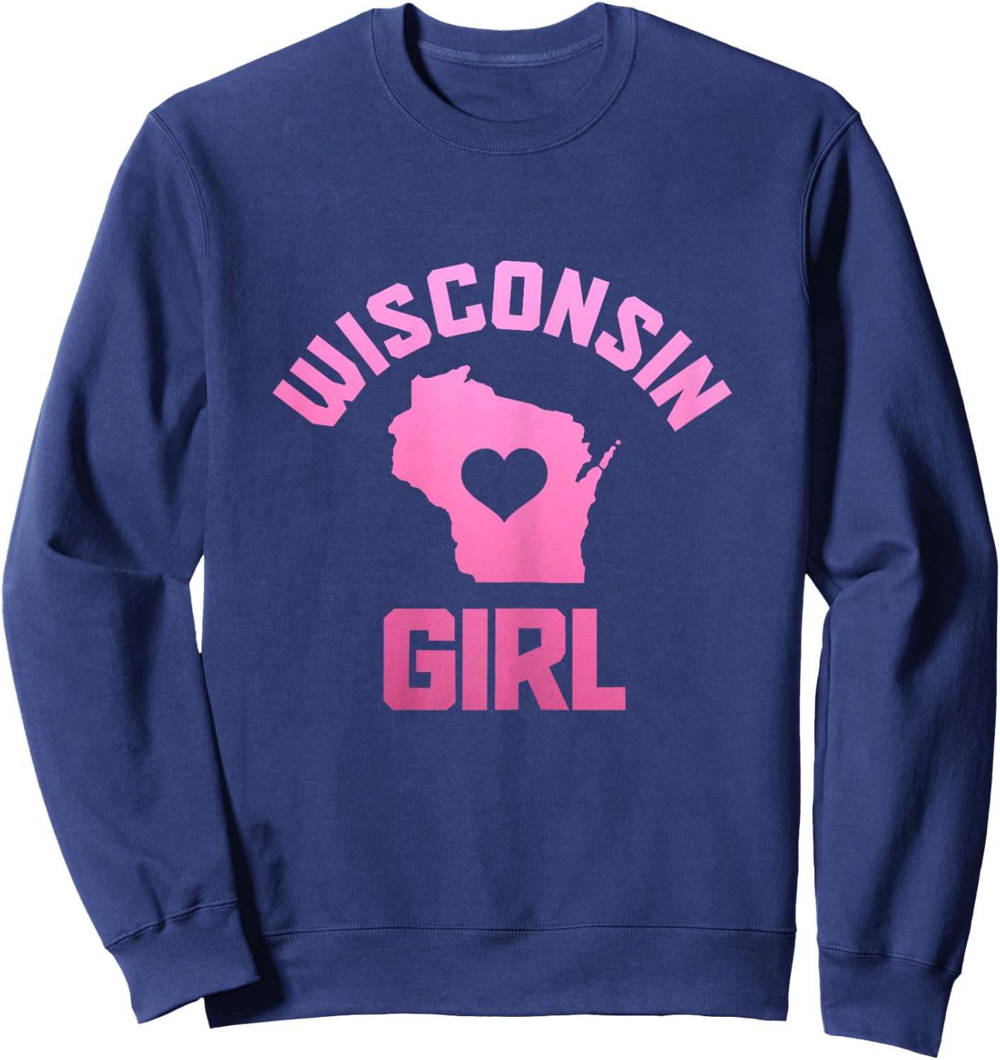 Wisconsin Girl State Map Heart Pride Vintage Sweatshirt - Sweatshirt | Navy