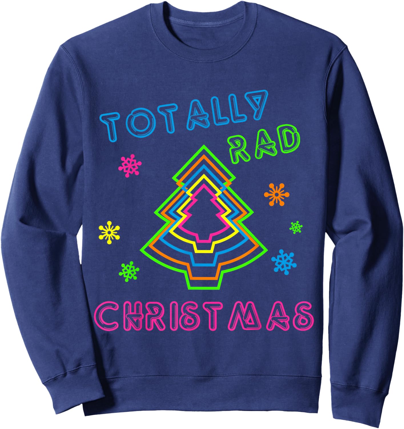 Totally Rad Christmas - 80s Retro Christmas Sweatshirt - Sweatshirt | Navy