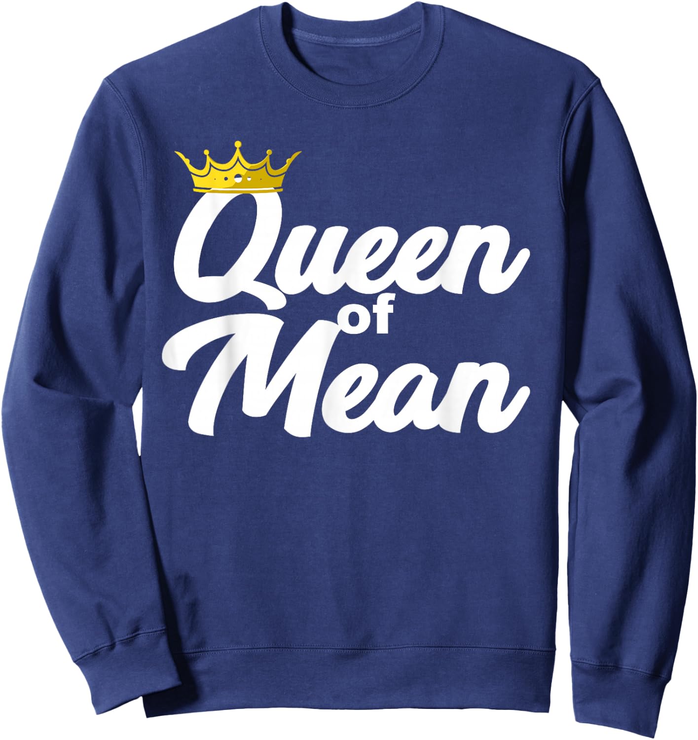 Queen of Mean Sweatshirt - Sweatshirt | Navy
