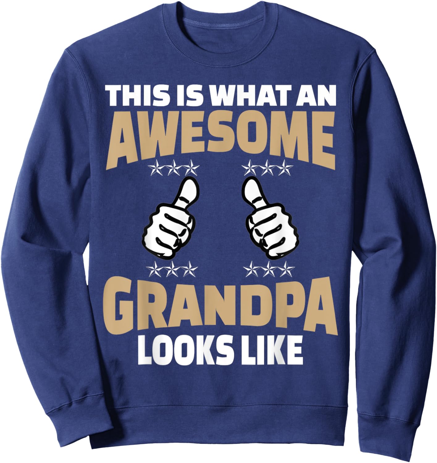 Funny grandpa shirts for the first time grandparents Sweatshirt - Sweatshirt | Navy