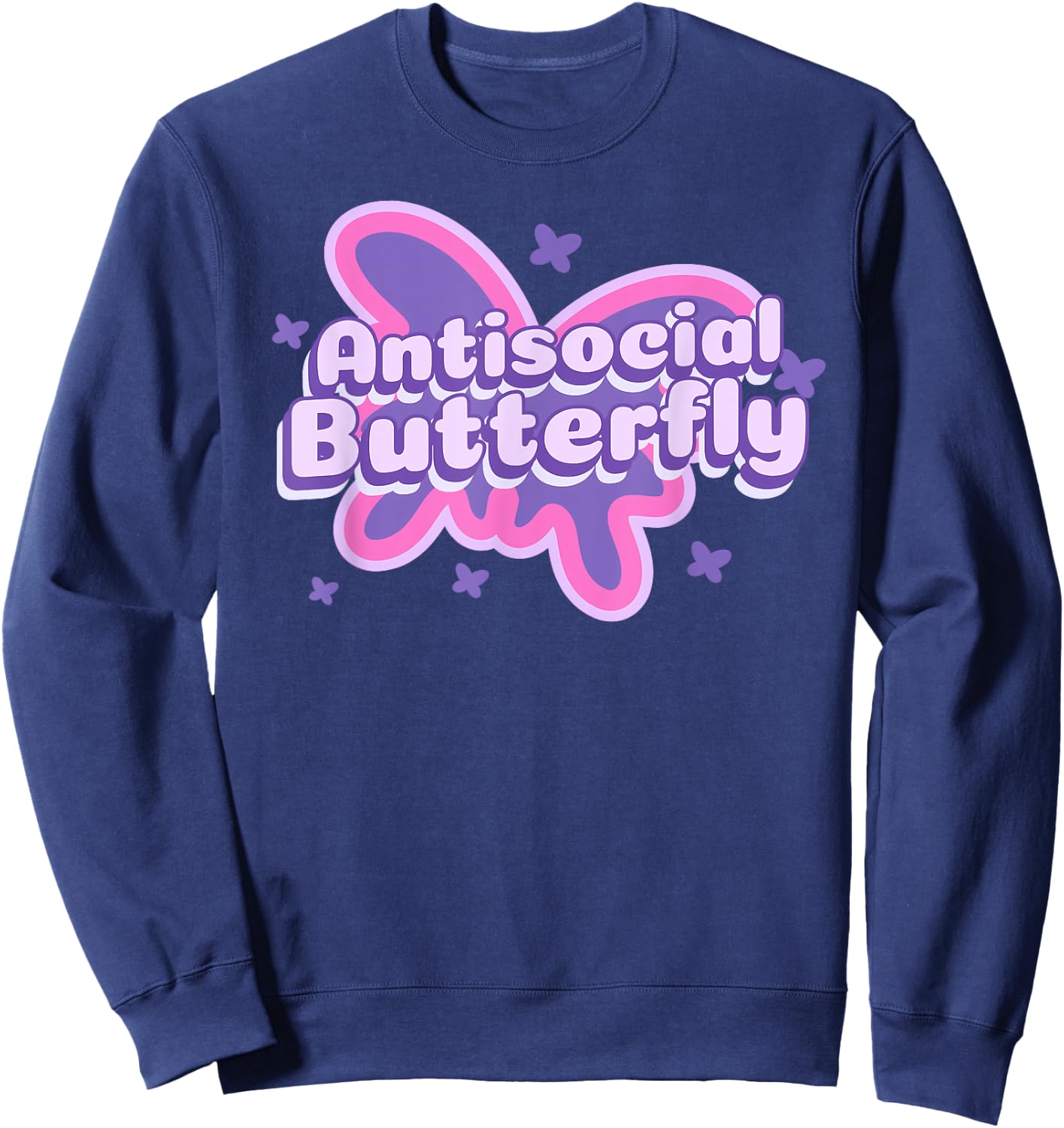 Antisocial Butterfly Funny Social Anxiety Introvert Women Sweatshirt - Sweatshirt | Navy