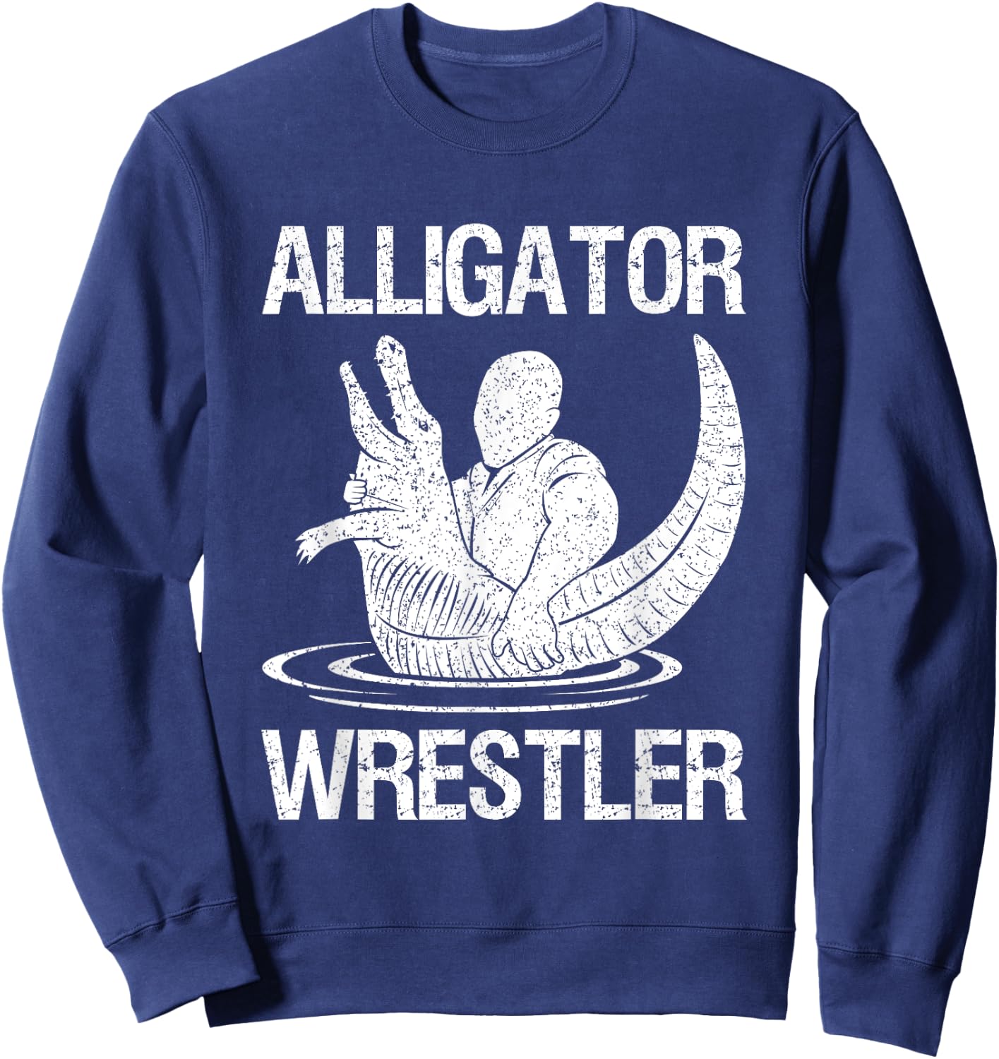 Gator Wrestling Gator Grappling Native Alligator Wrestler Sweatshirt - Sweatshirt | Navy
