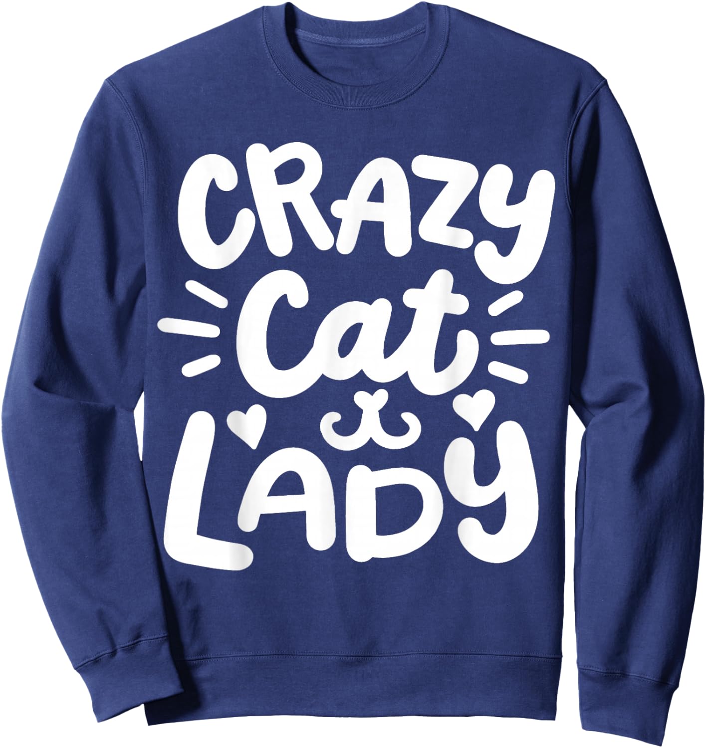 Crazy Cat Lady Sweatshirt - Sweatshirt | Navy