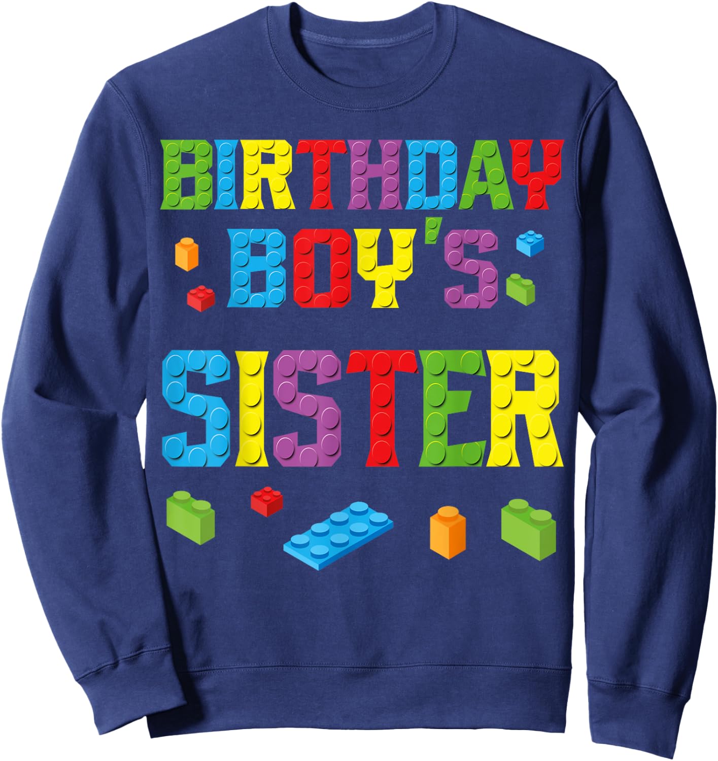 Master Builder Birthday Boy's Sister Building Bricks Blocks Sweatshirt - Sweatshirt | Navy