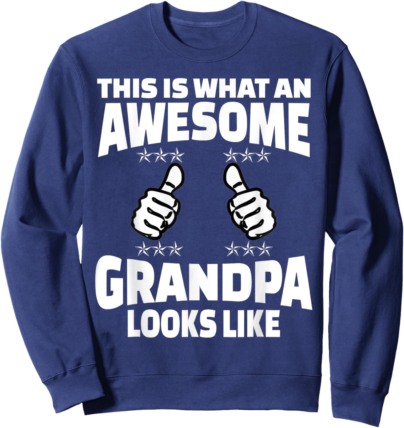 Funny Grandpa Shirts for First Time Grandparents Sweatshirt - Sweatshirt | Navy