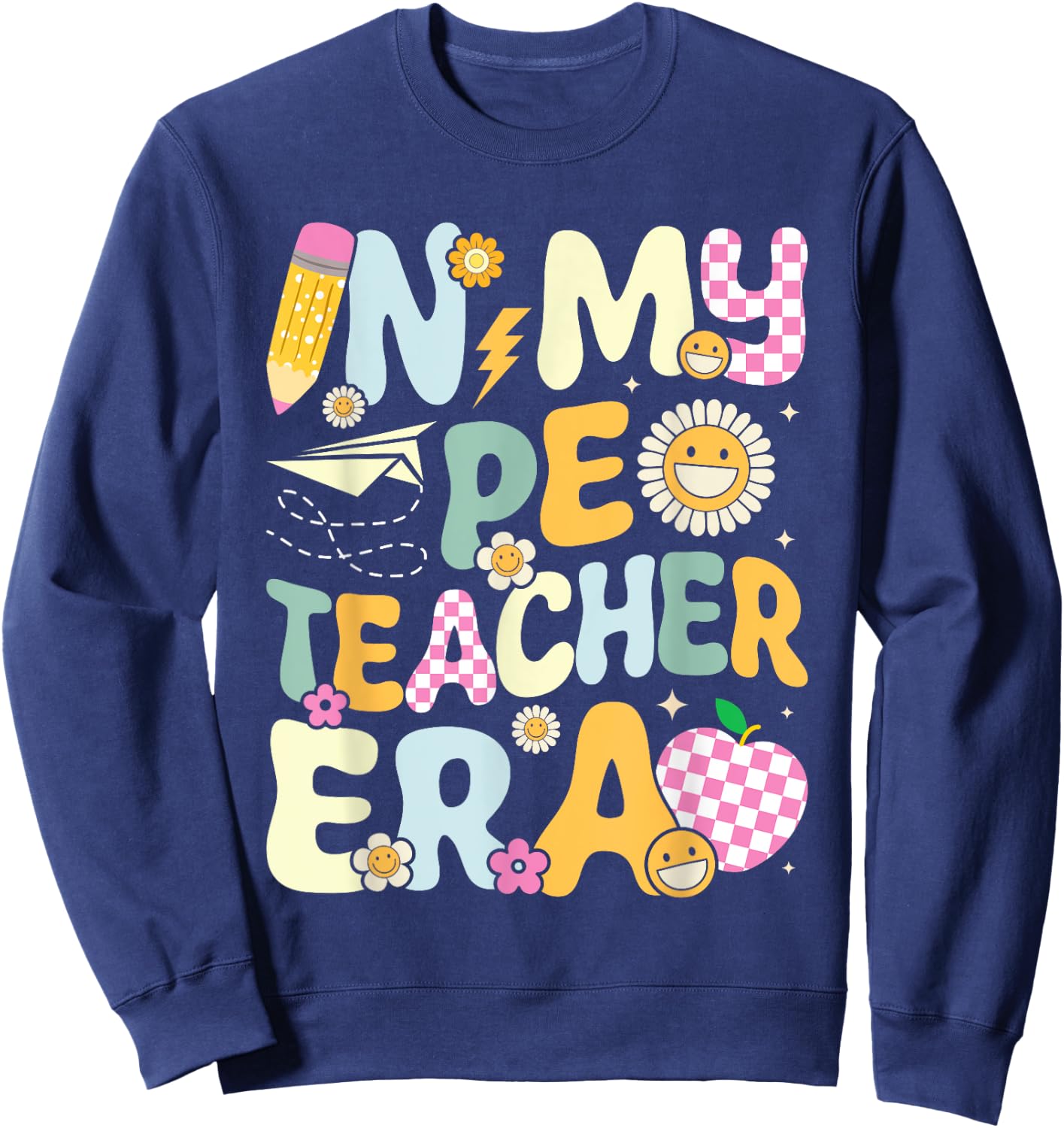 Retro In My PE Teacher Era Physical Education Groovy Women Sweatshirt - Sweatshirt | Navy