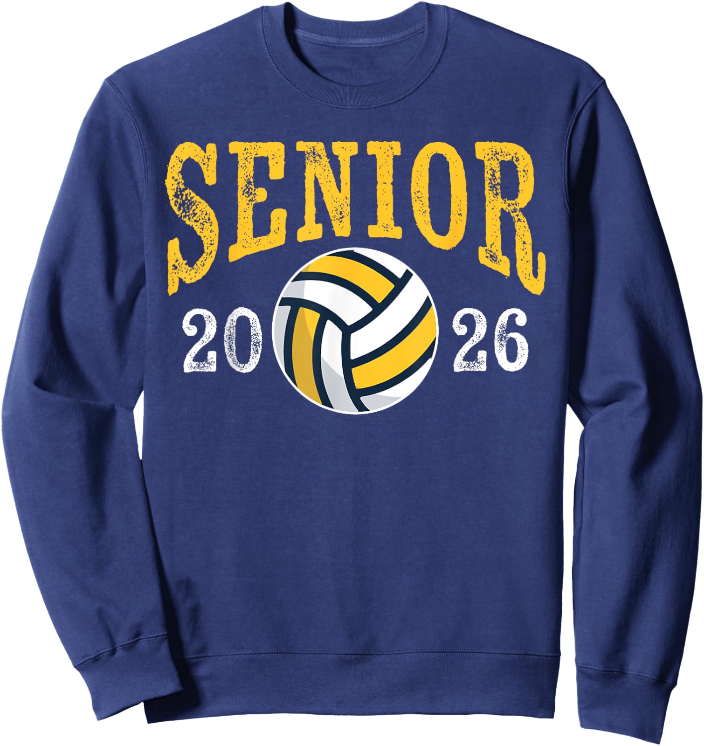 Senior 2026 Volleyball Mom Dad Grad Graduation Class Of 2026 Sweatshirt - Sweatshirt | Navy