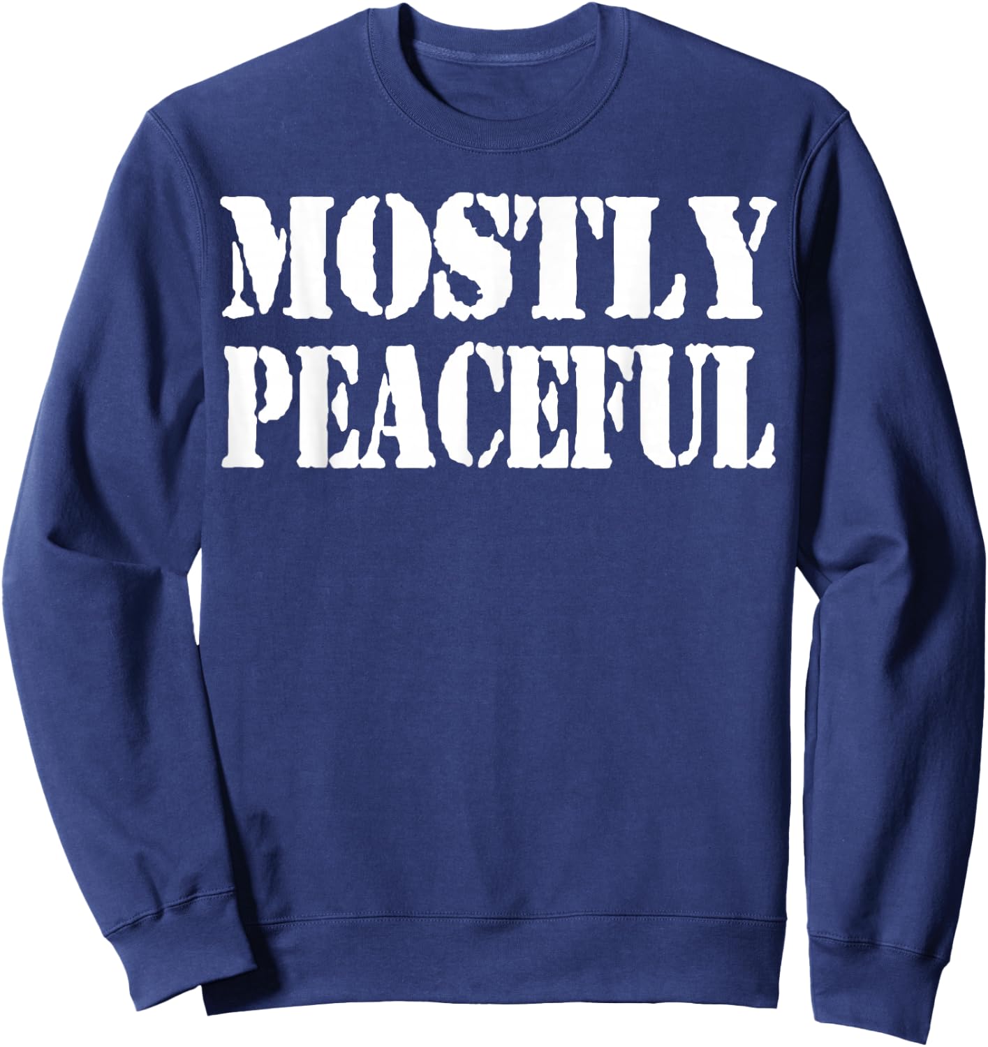 Mostly Peaceful Sweatshirt - Sweatshirt | Navy
