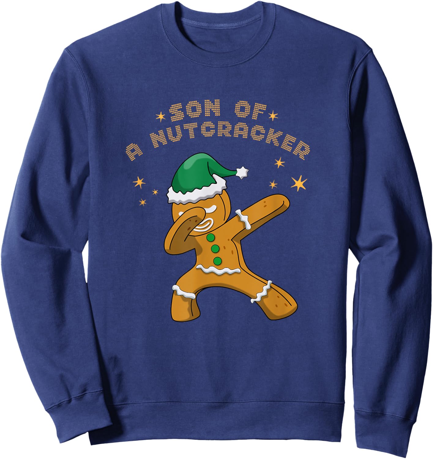 Son Of A Nutcracker Pajamas Christmas Gingerbread Man Sweatshirt - Sweatshirt | Navy